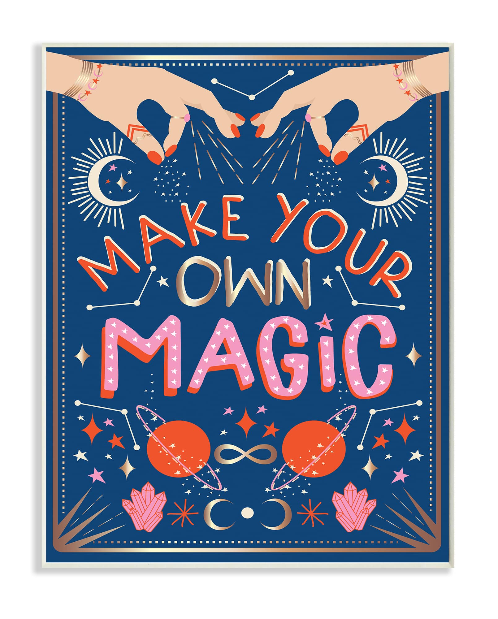 Stupell Industries Make Your Magic Phrase Fashion Hands and Constellations Wall Plaque