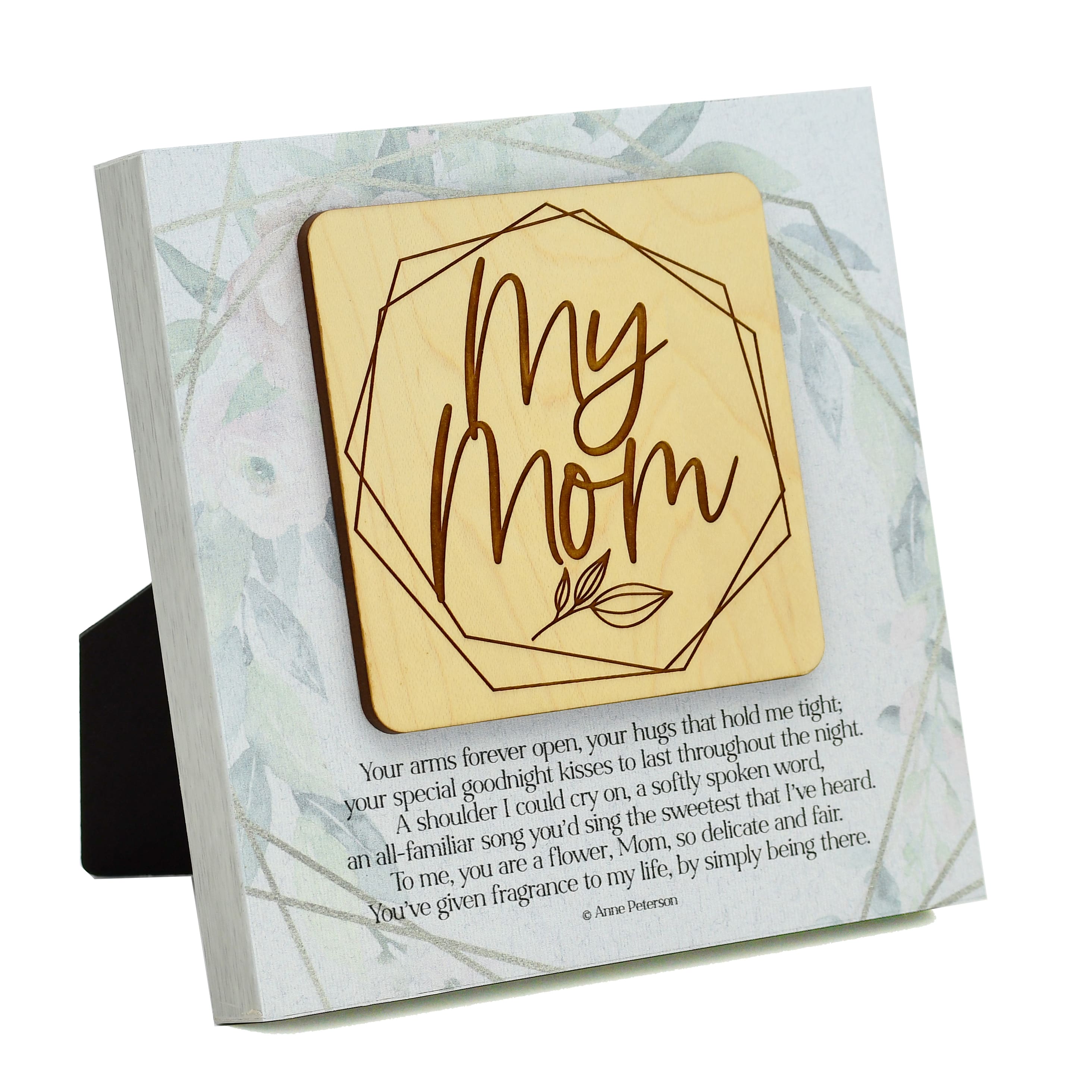 My Mom Your Arms Meadow Wood Plaque