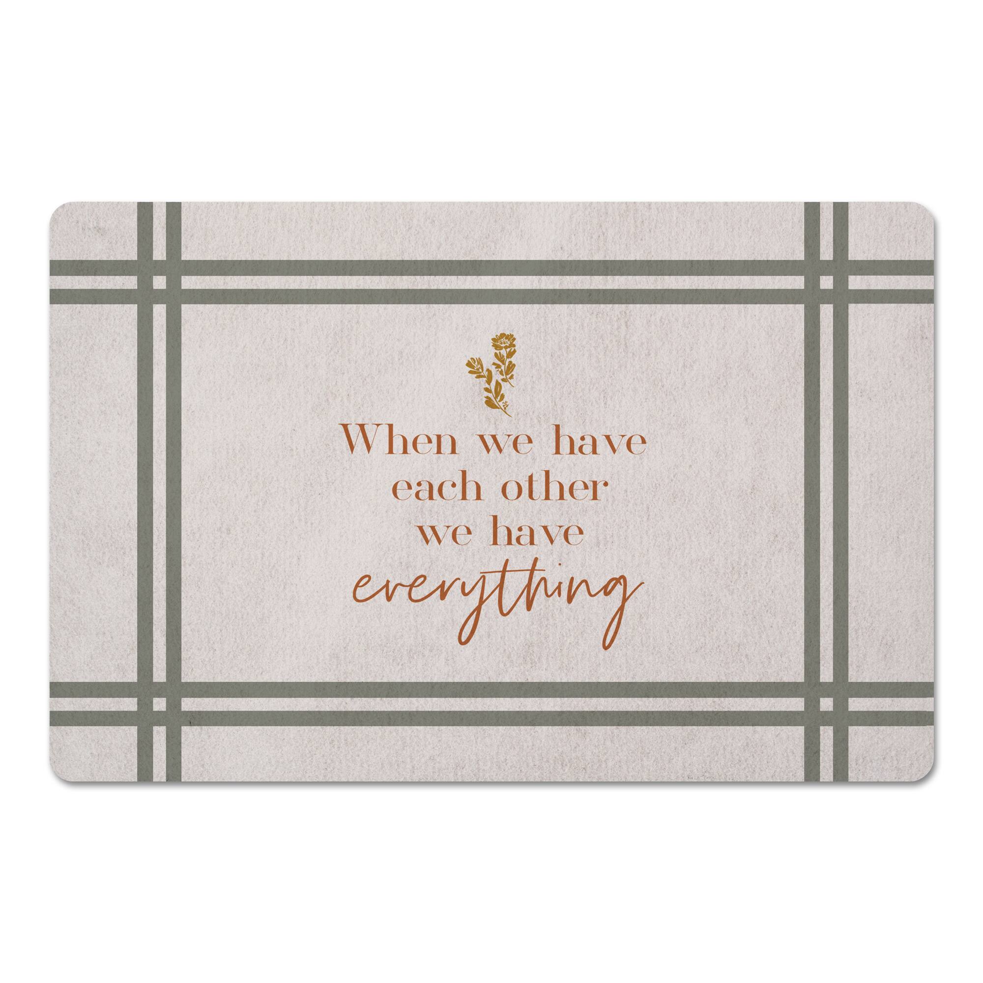 We Have Everything Floor Mat