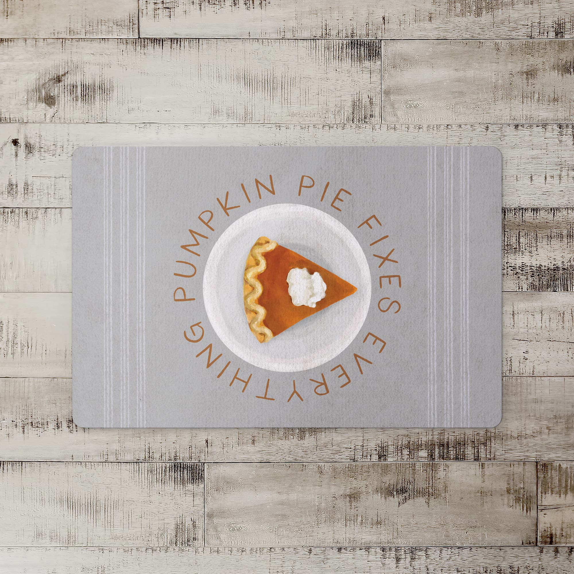 Pumpkin Pie Fixes Everything Floor Mat