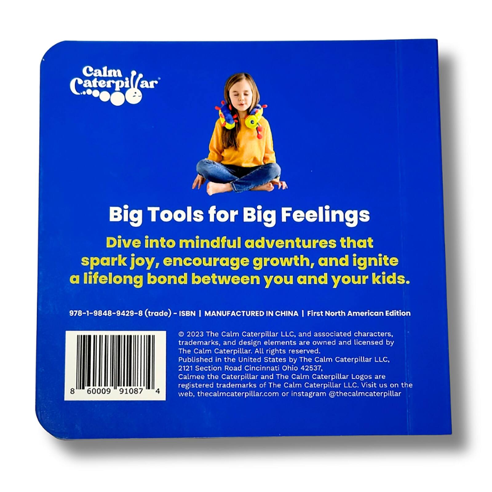 The Calm Caterpillar® How Calmee Feels