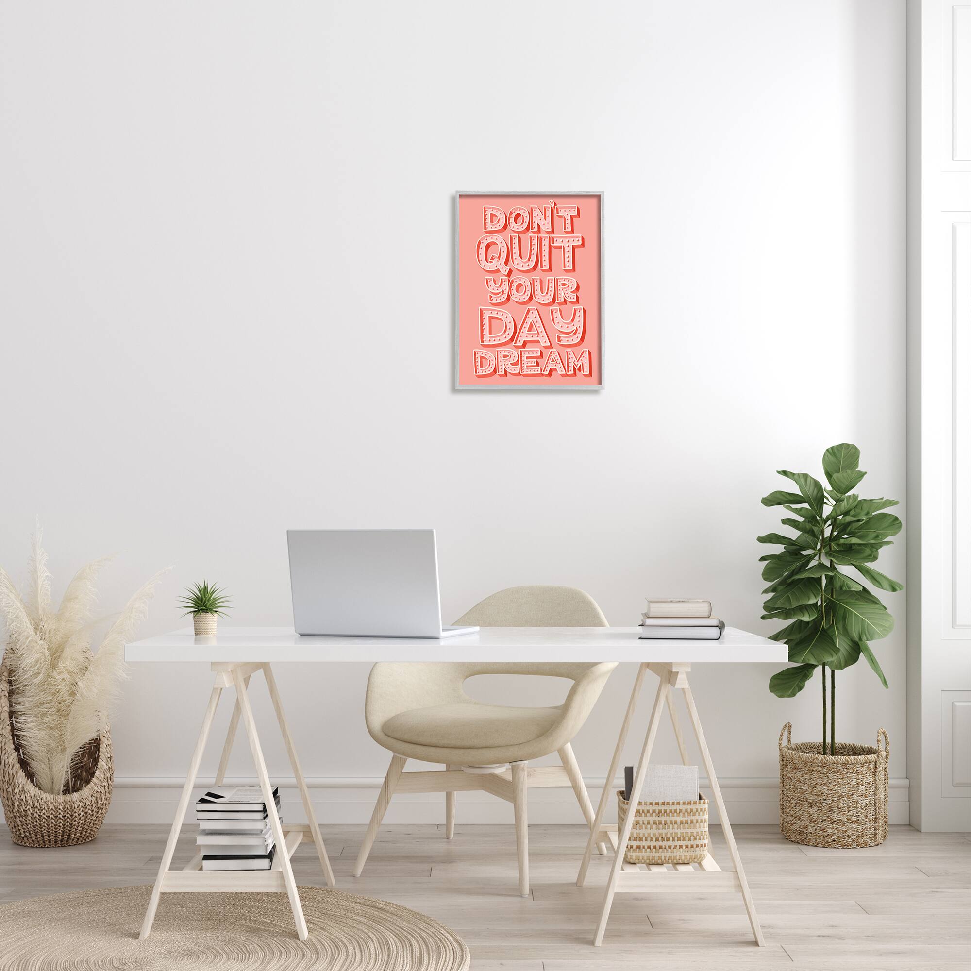 Stupell Industries Don't Quit Your Day Dream Bold Pink Typography in Gray Frame Wall Art