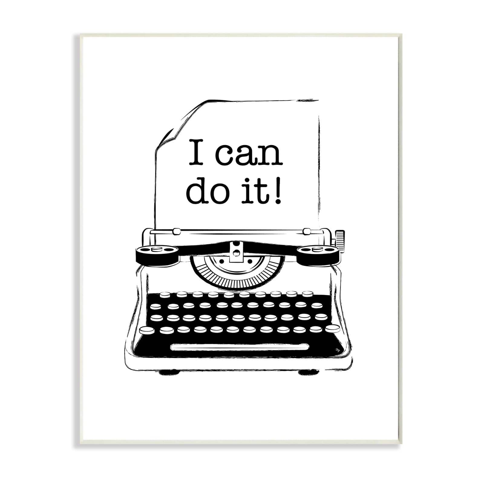 Stupell Industries Vintage Typewriter Inspirational Wooden Wall Plaque