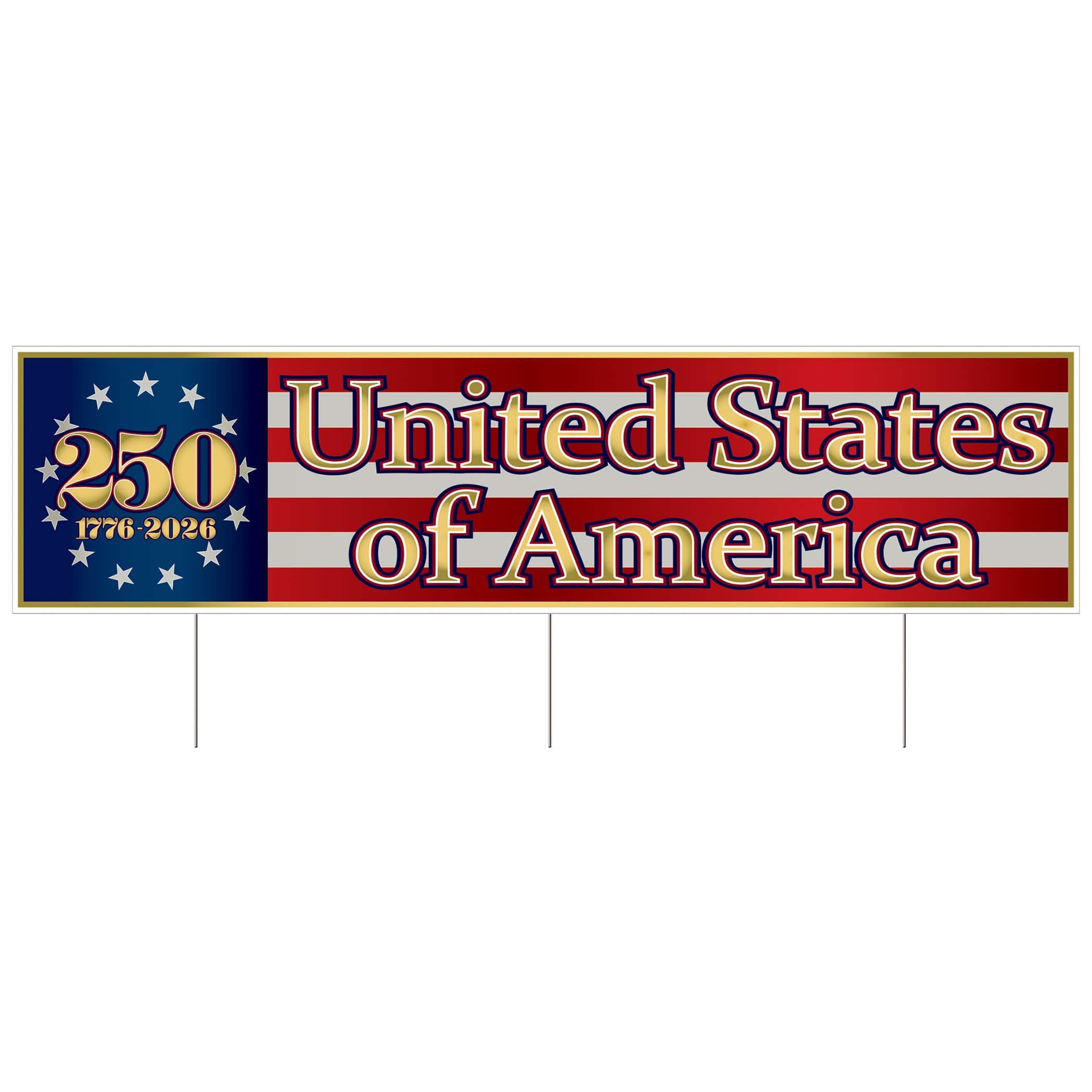Beistle 11.75" x 47" Plastic Jumbo Semiquincentennial Yard Sign