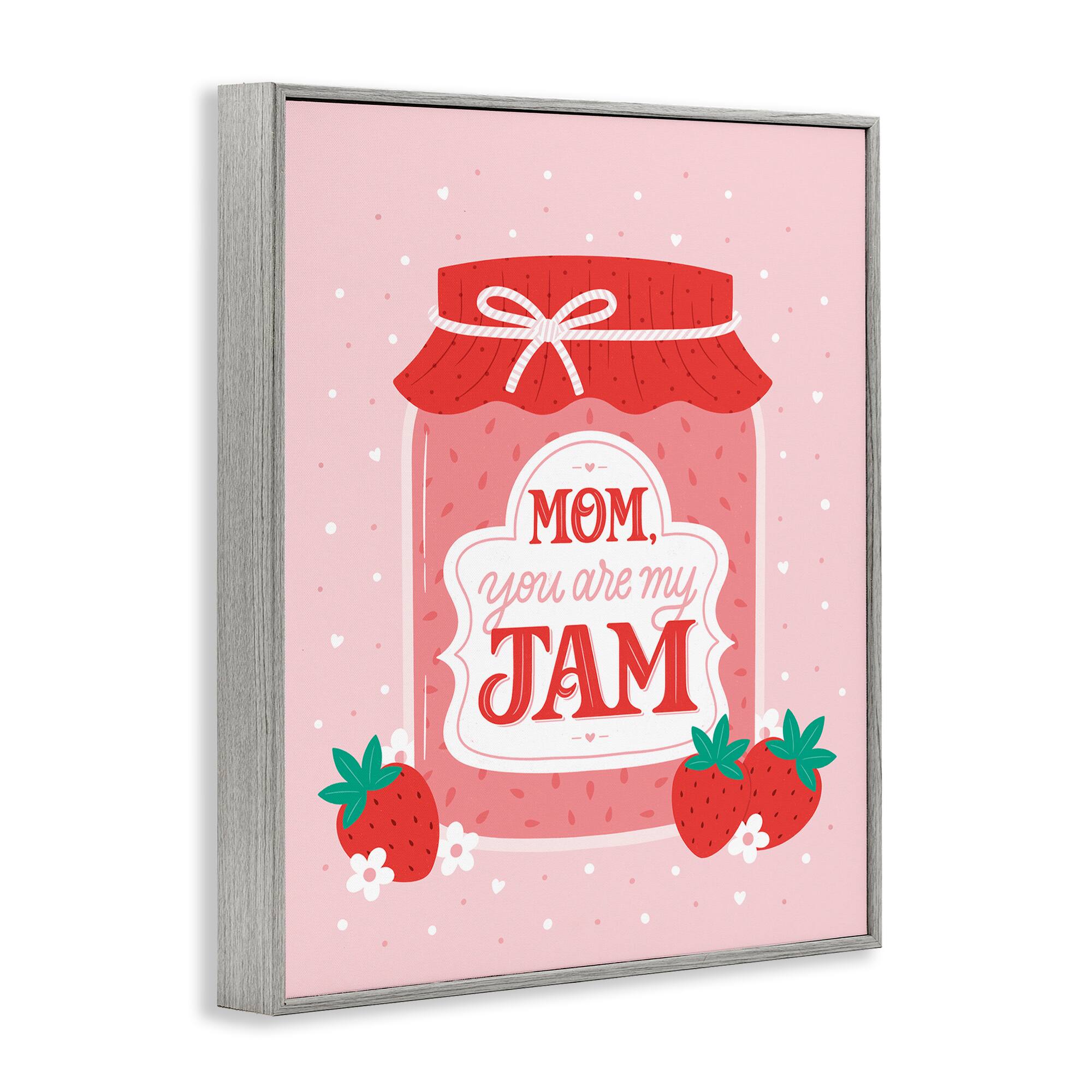 Stupell Industries Mom You Are My Jam Phrase Framed Giclee Art