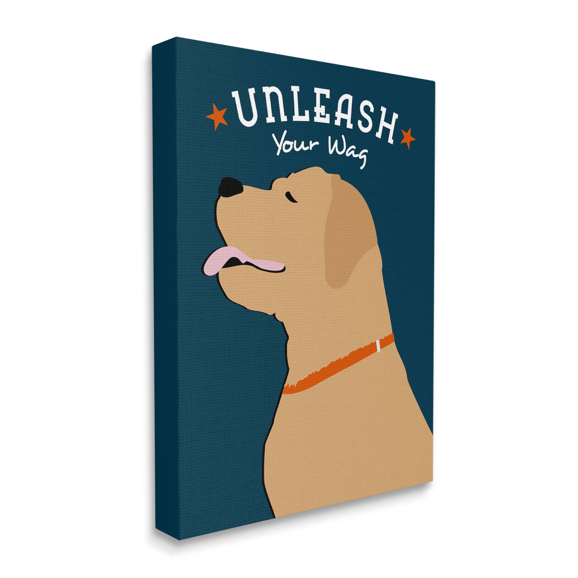 Stupell Industries Unleash Your Wag Phrase Golden Labrador Dog  Canvas Wall Art