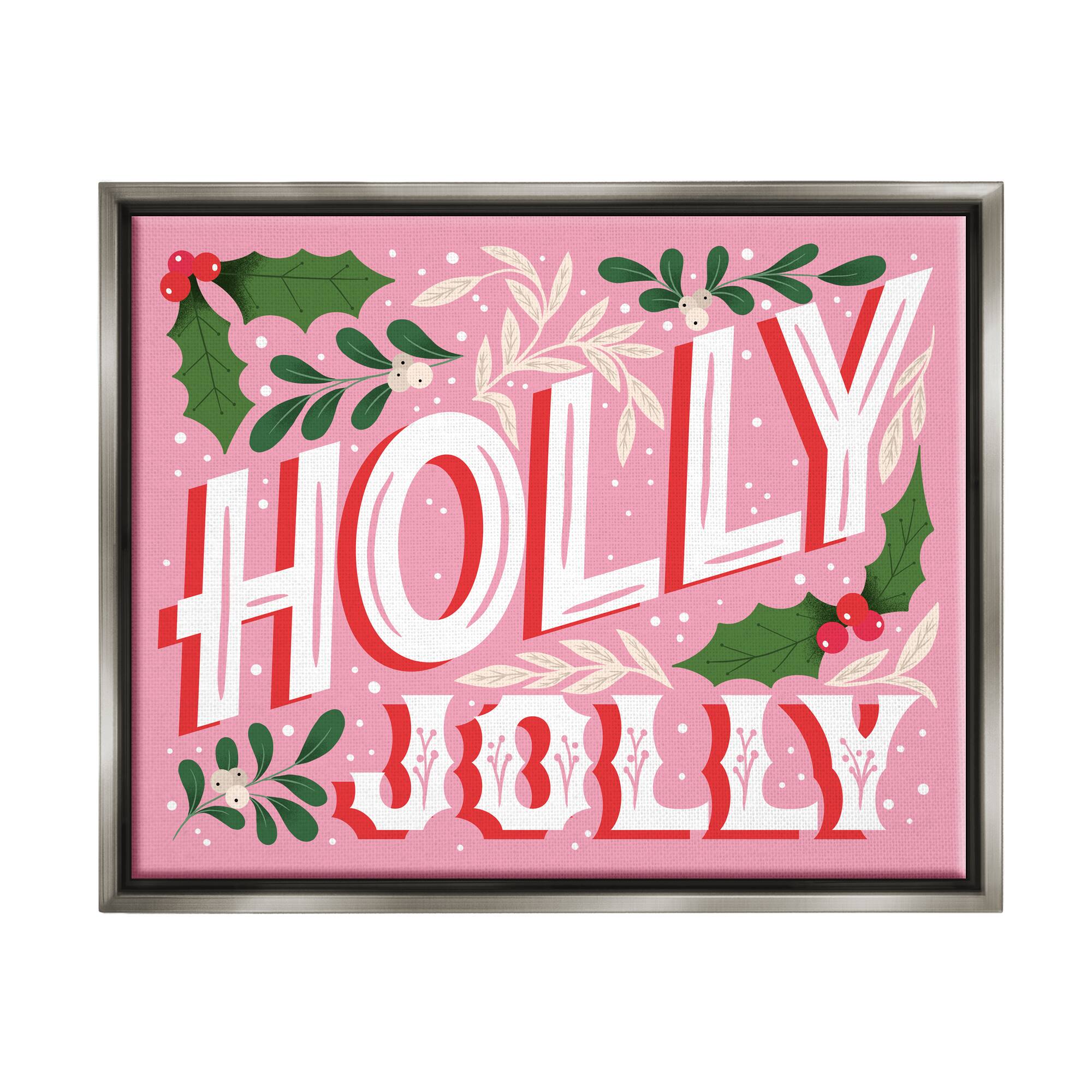 Stupell Industries Bold Pink Holly Jolly Phrase Framed Floater Canvas Wall Art