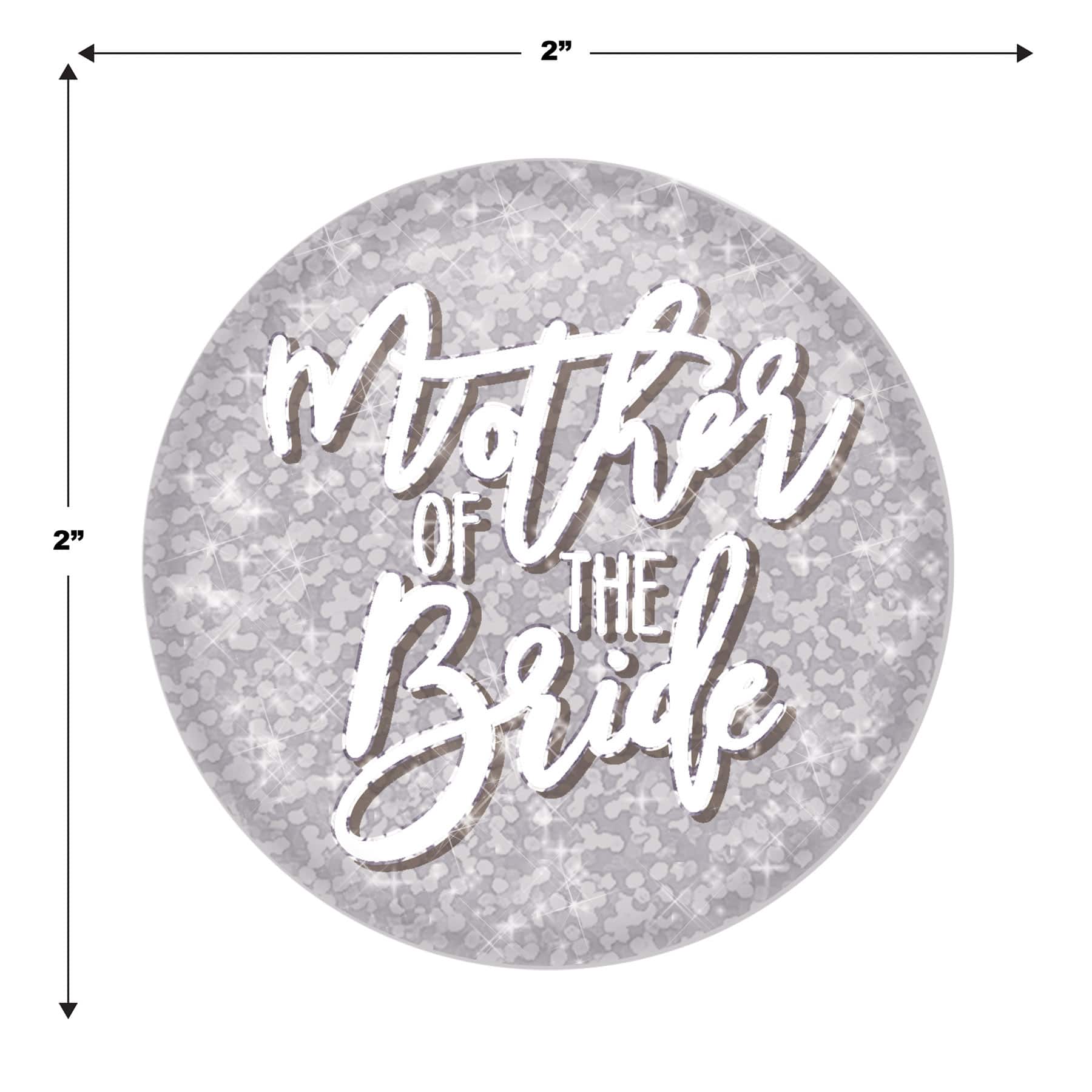Beistle 2" Silver Sparkle Mother of the Bride Buttons, 6ct.
