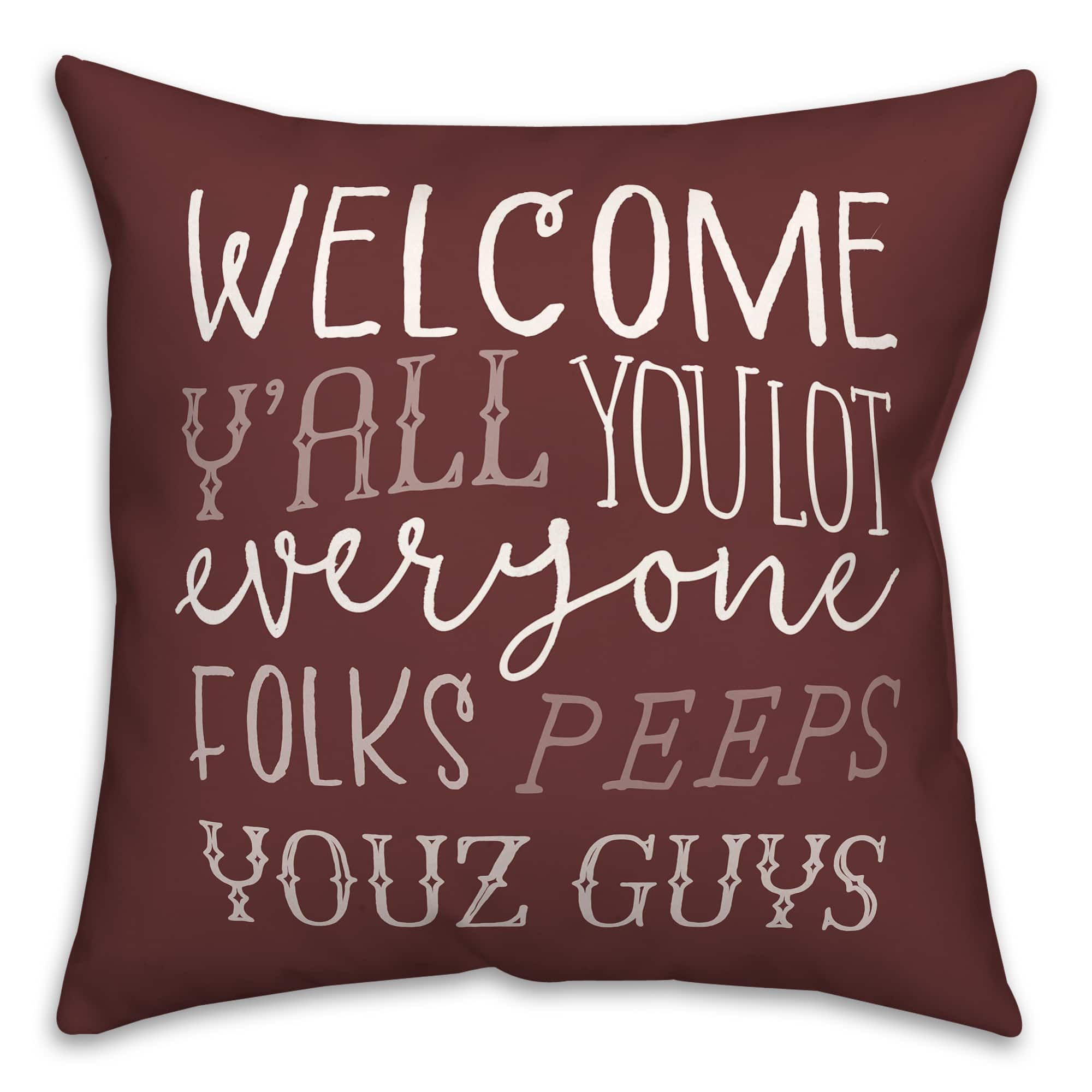 18" x 18" Welcome Y'all Versatile Throw Pillow