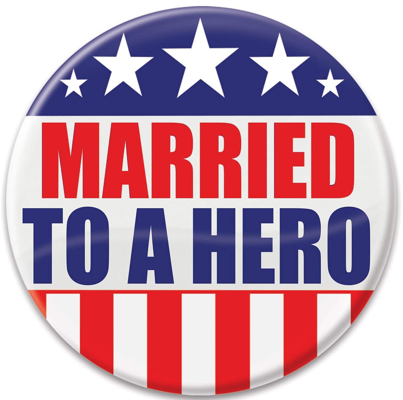 Beistle 2" Red, White & Blue Married To A Hero Buttons, 6ct.