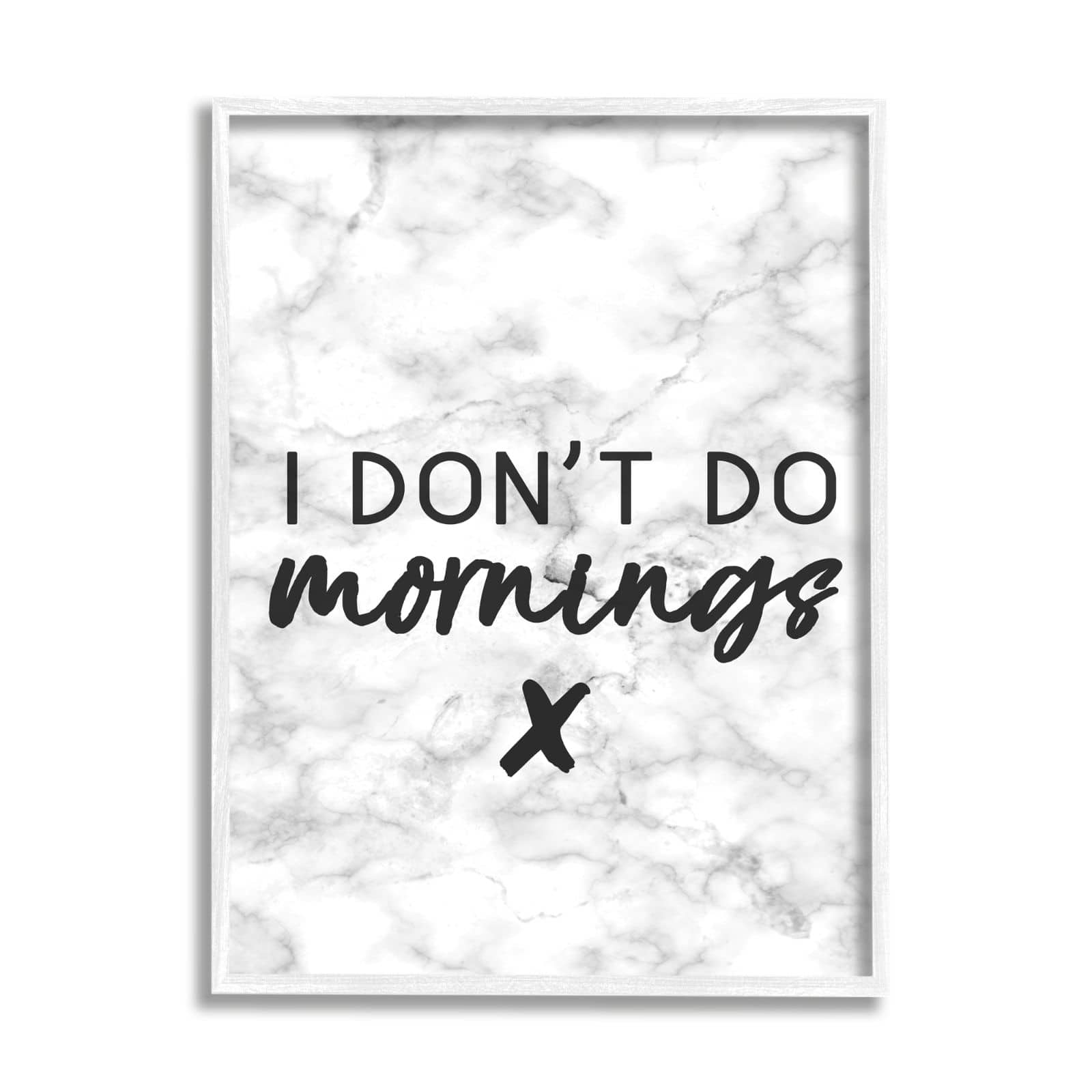 Stupell Industries I Don't Do Mornings Framed Wall Art