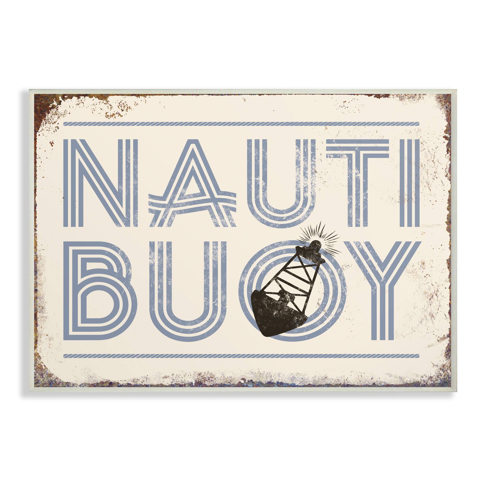 Stupell Industries Nauti Buoy Funny Ocean Beach Typography Wall Plaque
