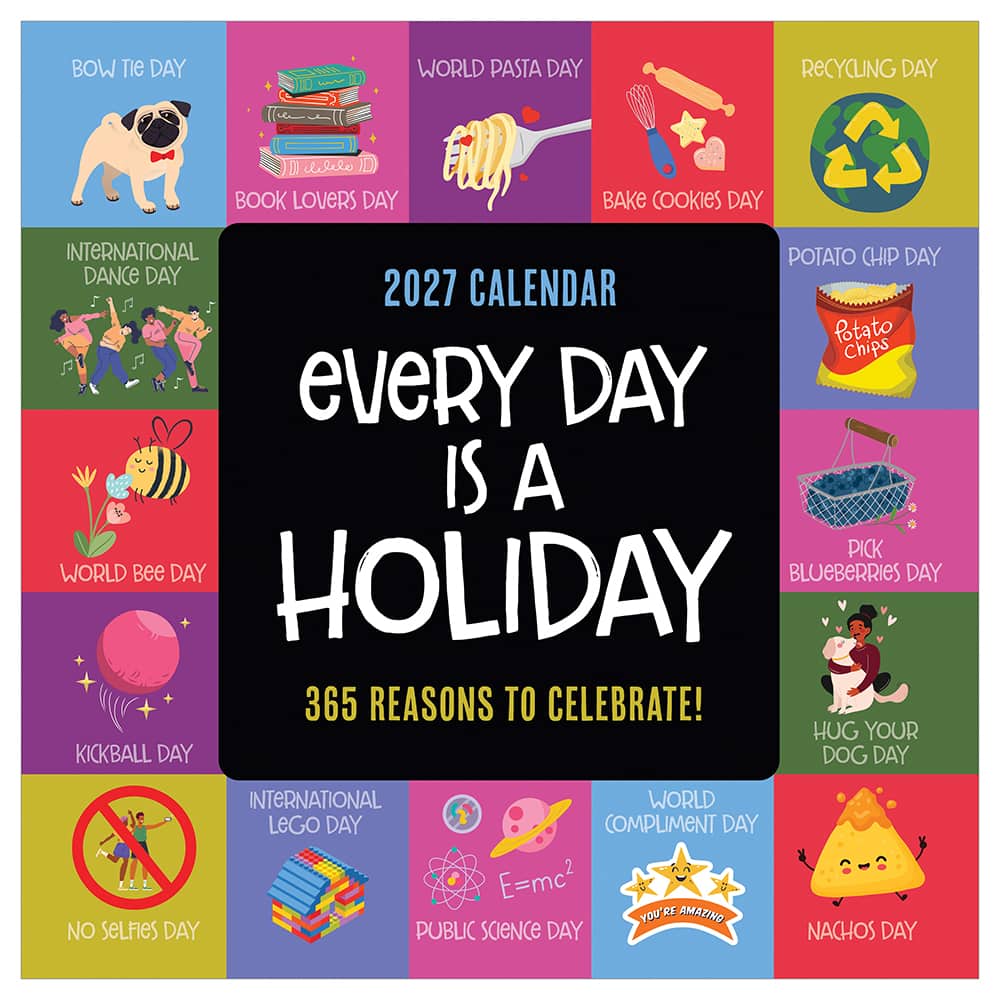 2027 Every Day's A Holiday Mini Calendar