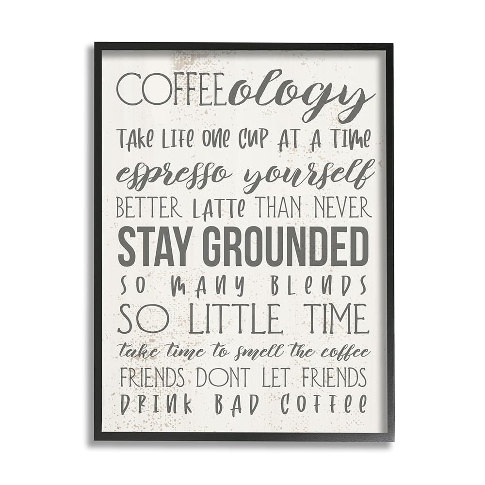 Stupell Industries Coffee-Ology Motivational Life Puns Kitchen Humor Framed Wall Art