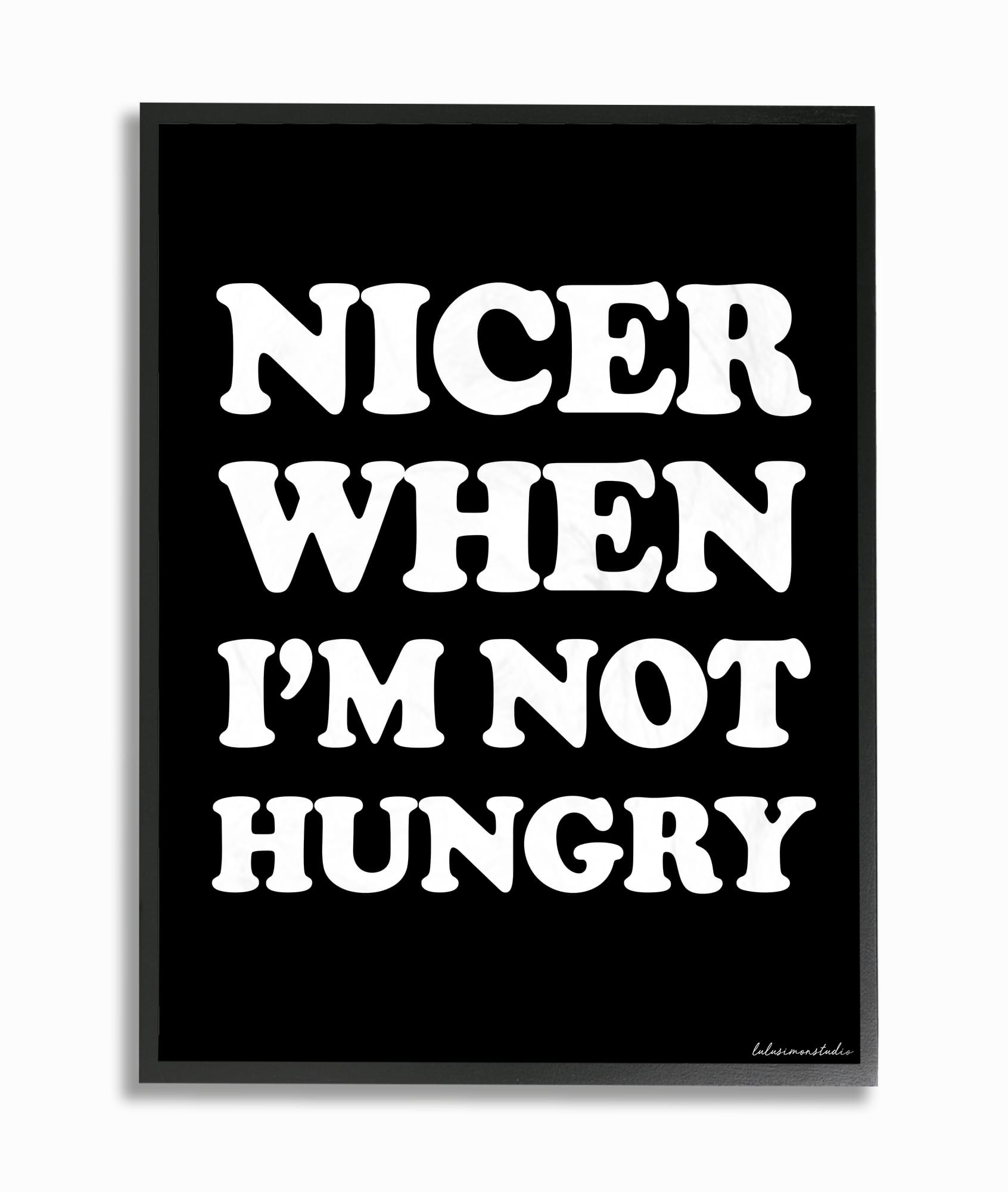 Stupell Industries LulusimonStudio Nicer When Not Hungry Wood Plaque