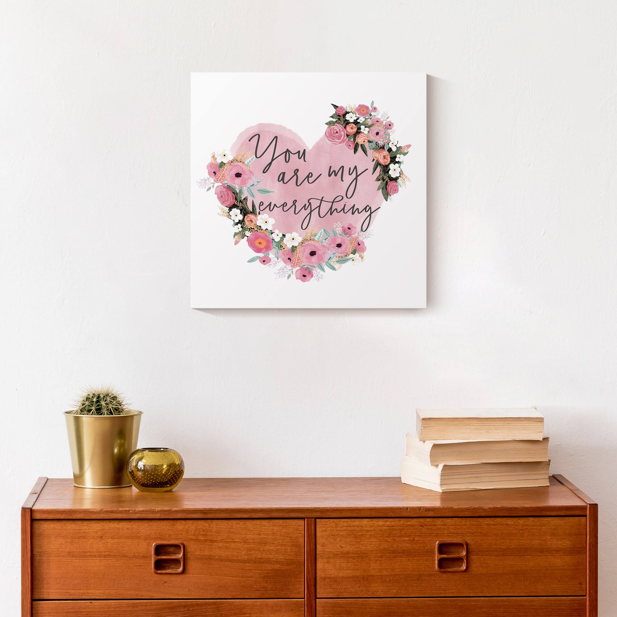 You Are My Everything Canvas Wall Art