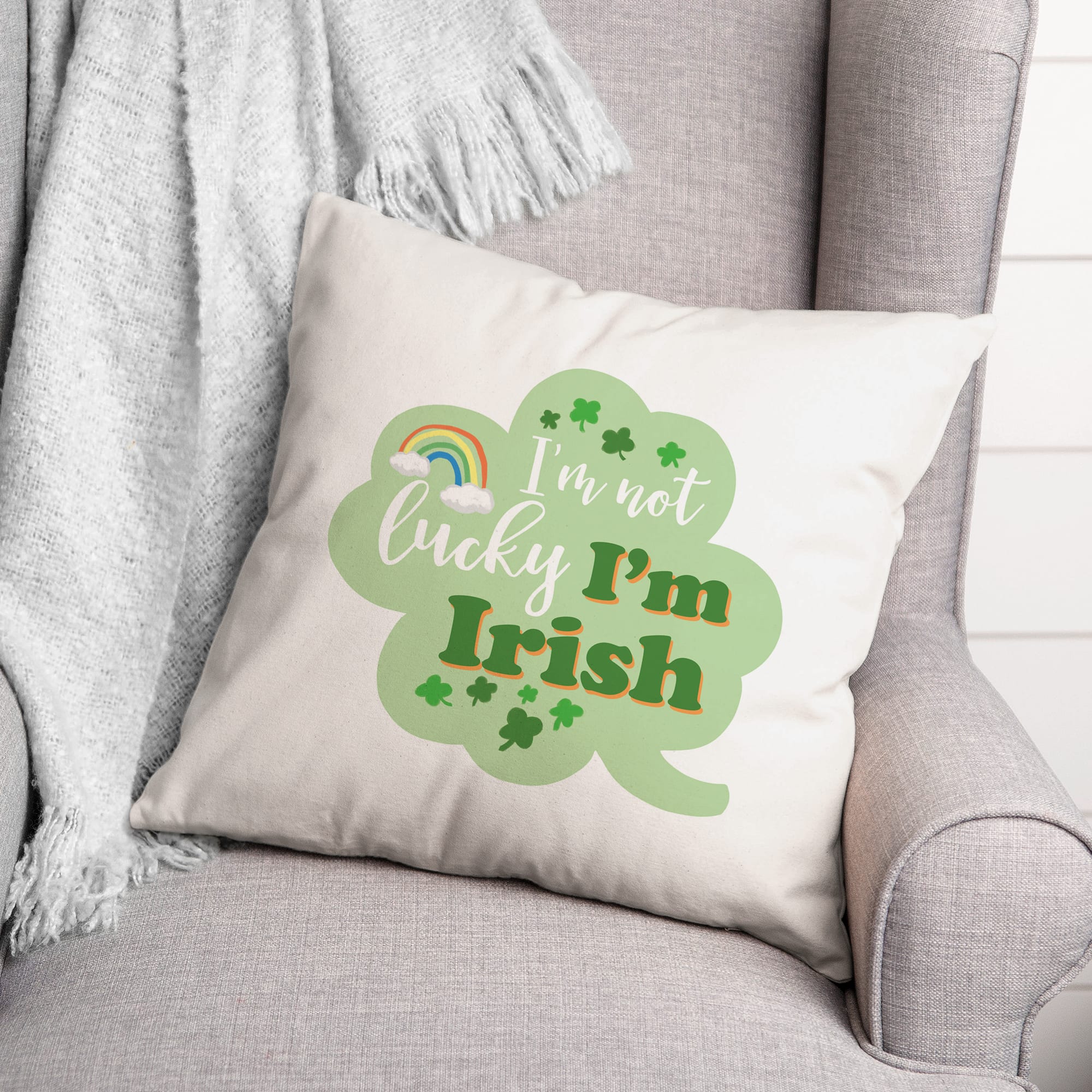 Not Lucky Irish Pillow 18" x 18" Throw Pillow