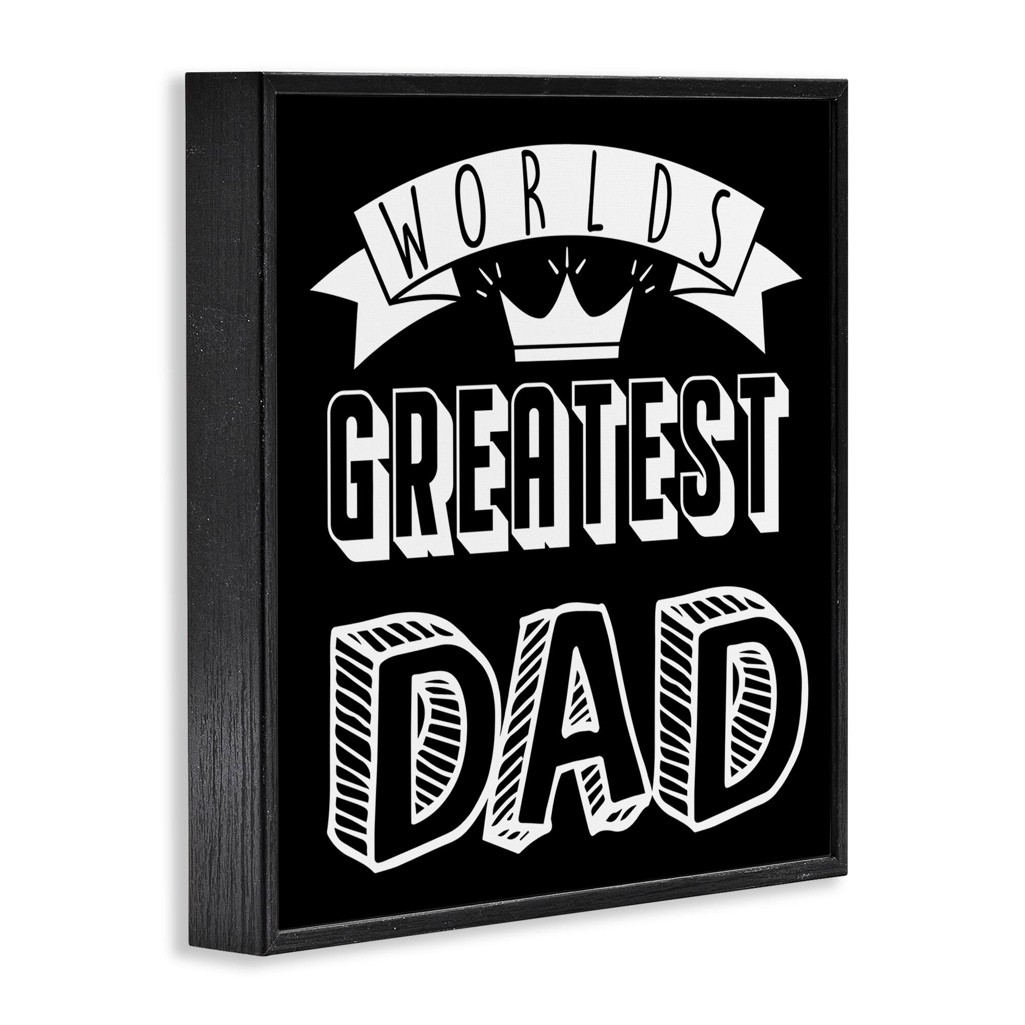 Stupell Industries Worlds Greatest Dad Cool Varied Typography Crown Design Framed Giclee Art