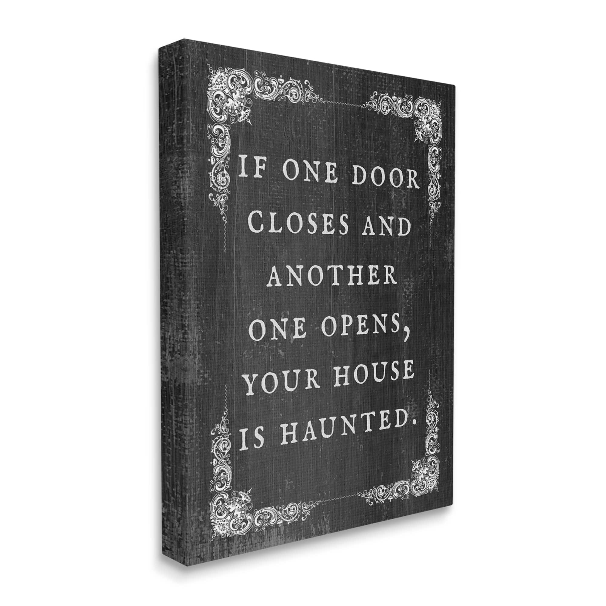 Stupell Industries Funny Haunted House Phrase Canvas Wall Art