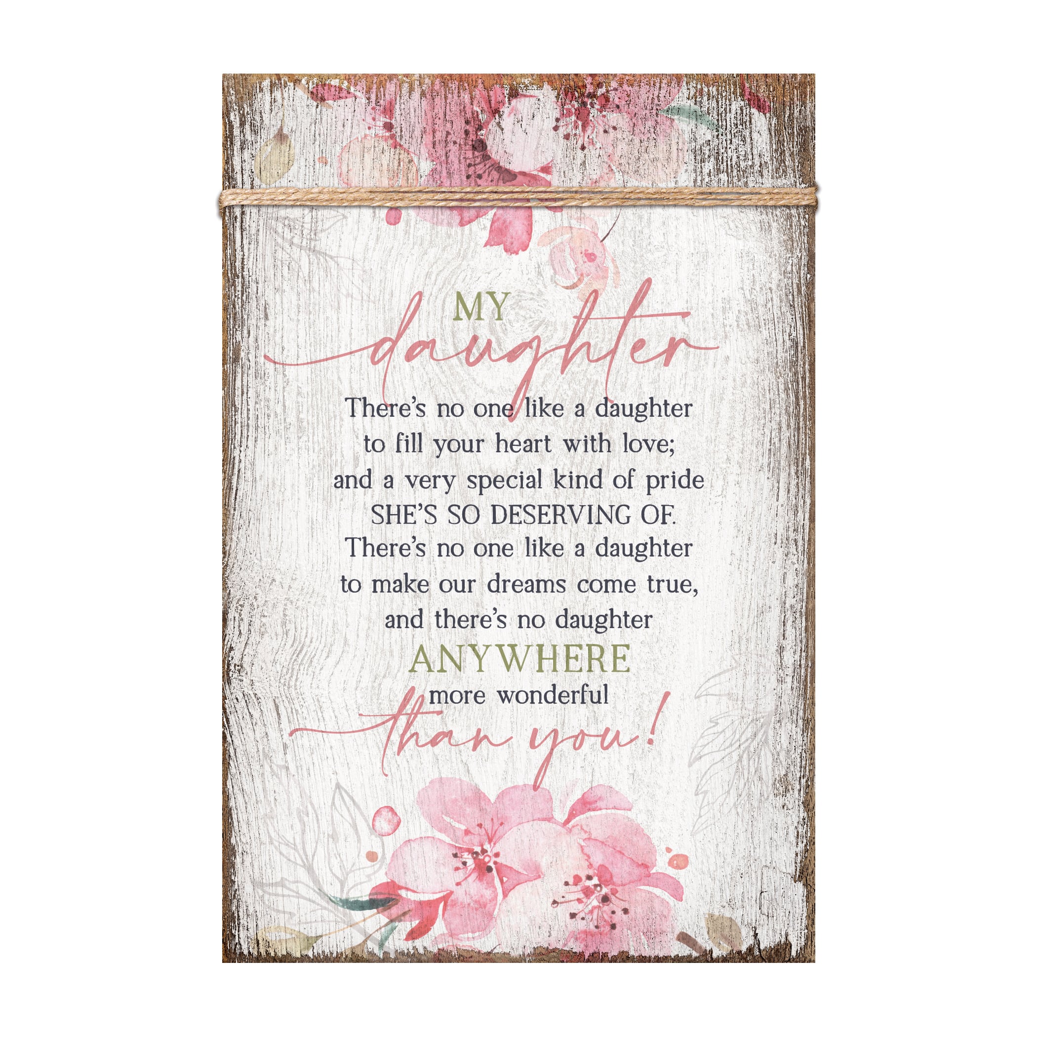 My Daughter Plaque with Easel and Wall Hanger