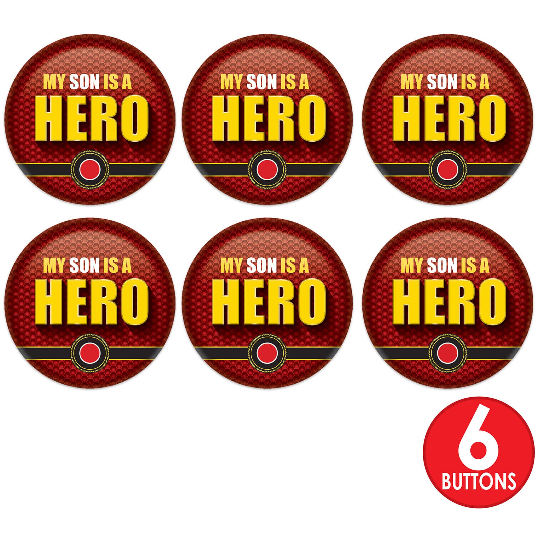 Beistle 2" Red & Yellow My Son Is A Hero Buttons, 6ct.