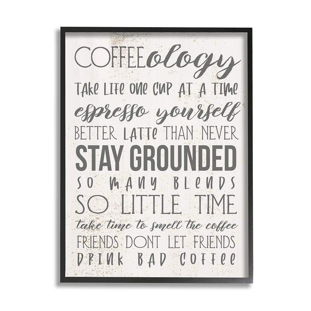 Stupell Industries Coffee-Ology Motivational Life Puns Kitchen Humor Framed Wall Art