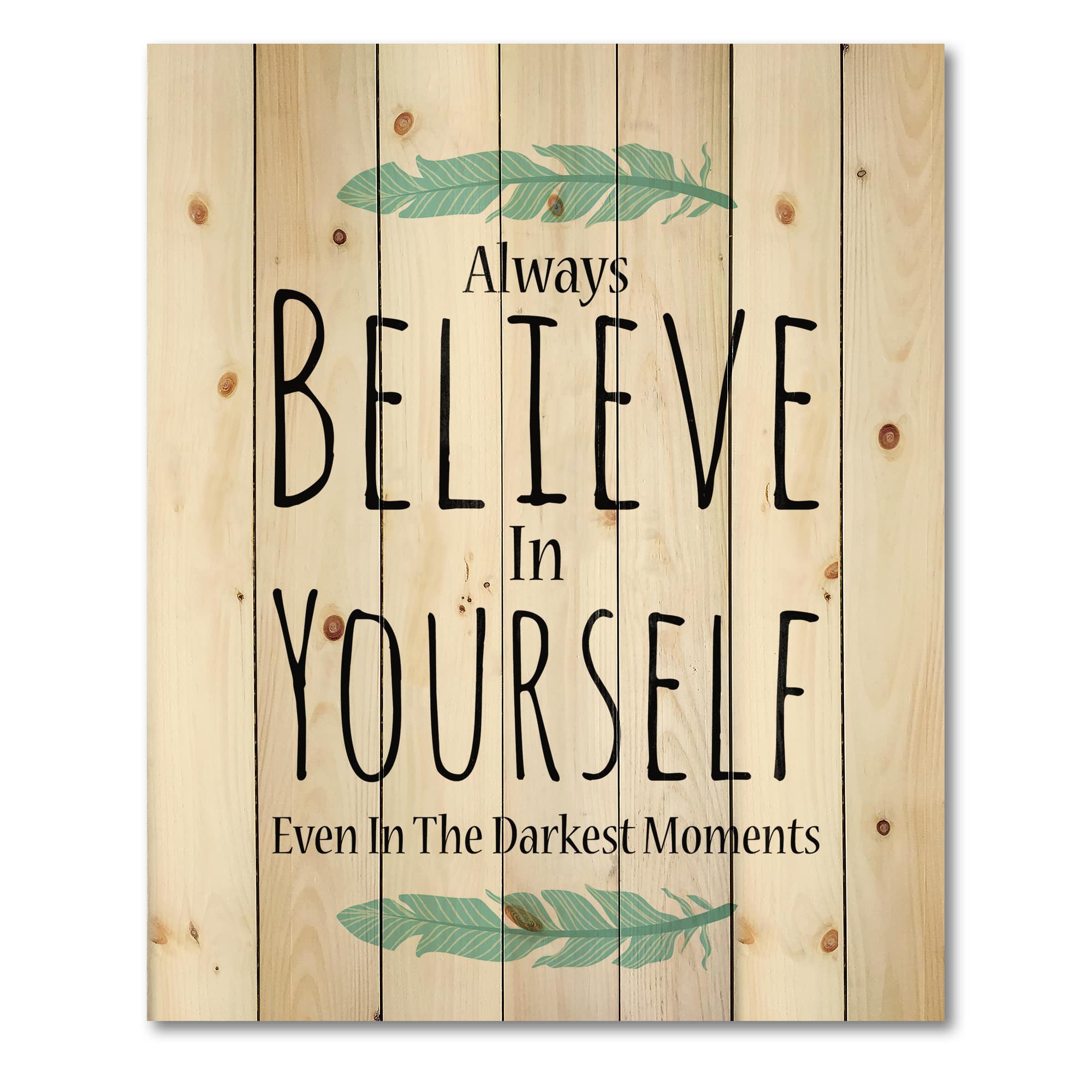 Designart - Believe In Yourself In On White
