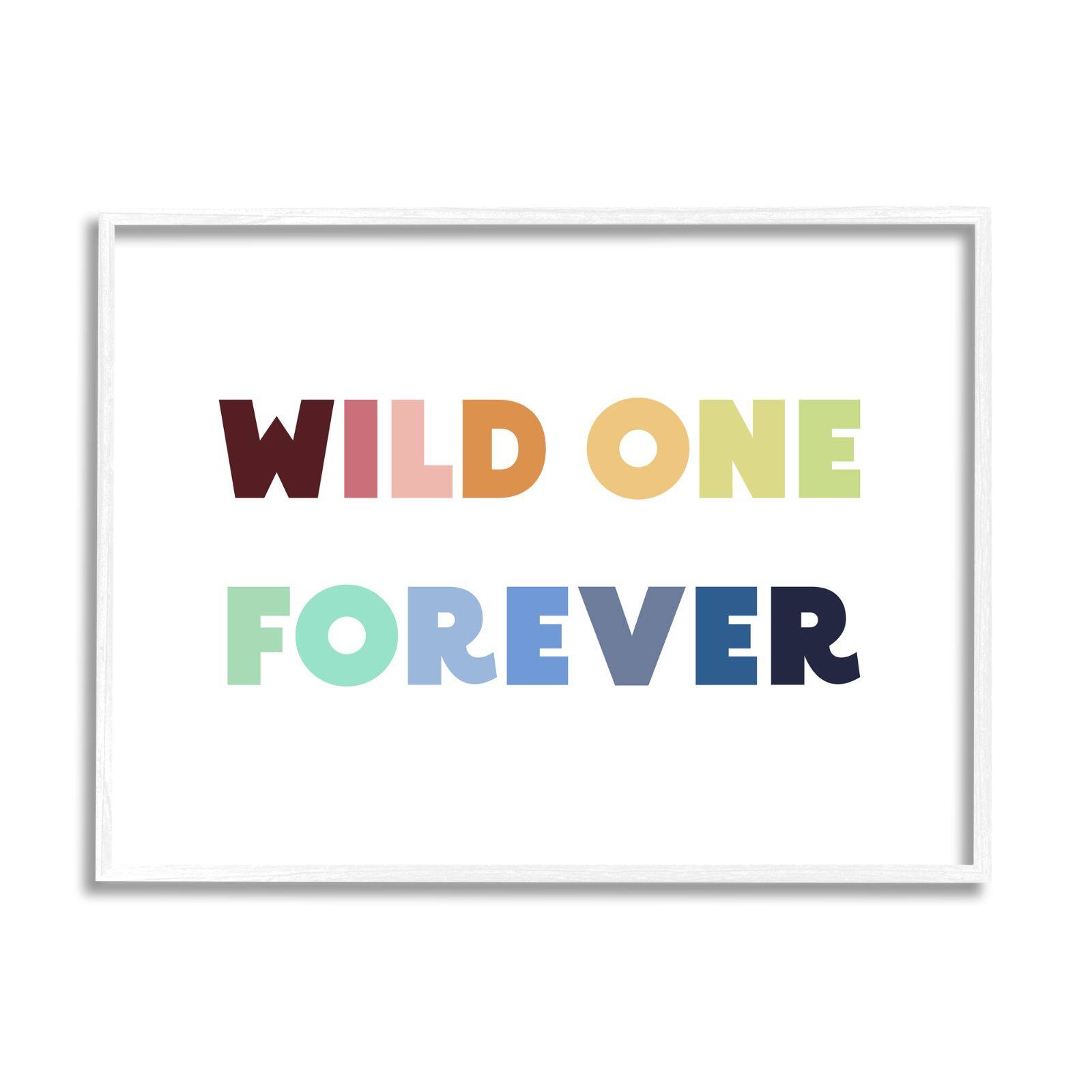 Stupell Industries Wild One Forever Phrase Rainbow Typography Kids' Adventure Framed Wall Art