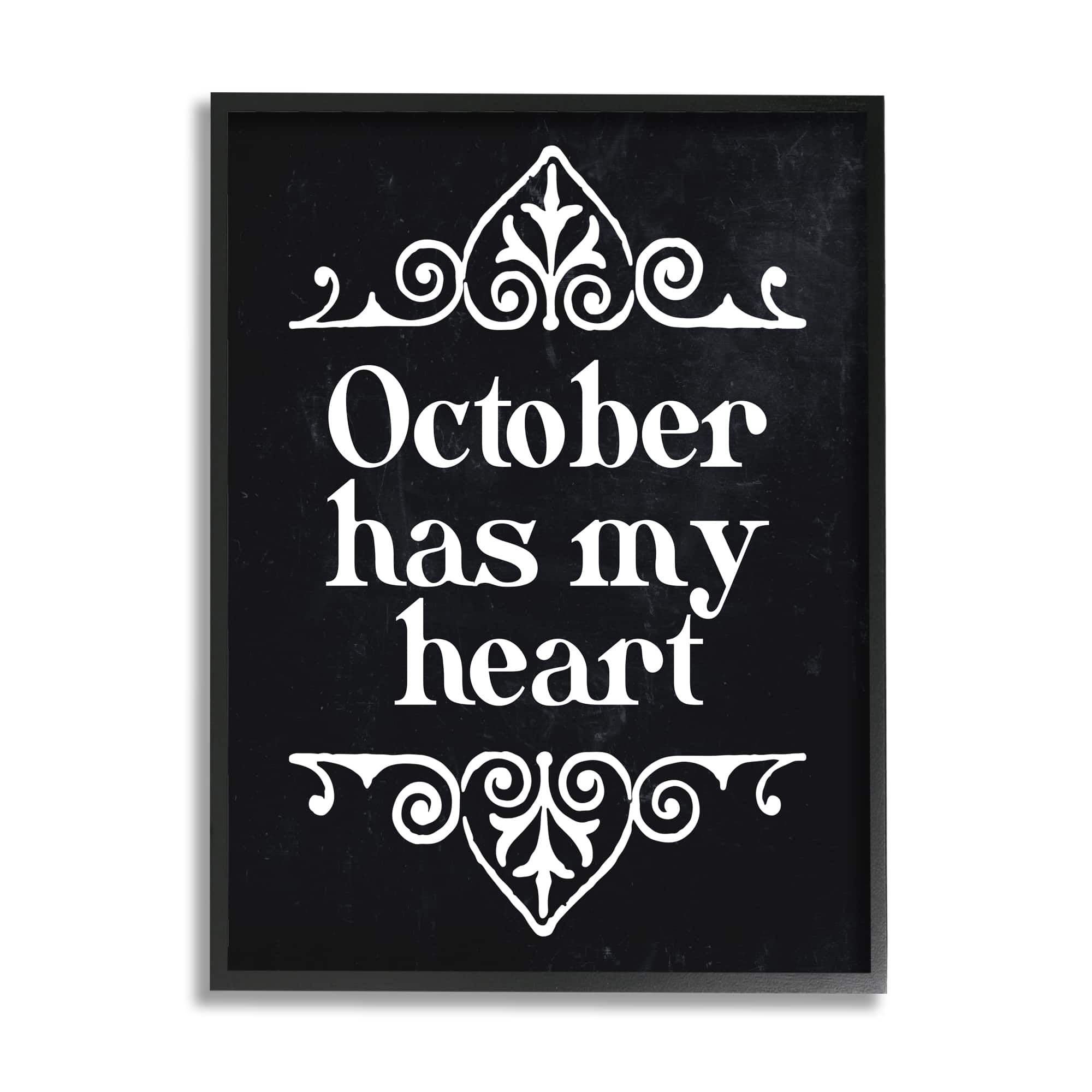 Stupell Industries Black October Has My Heart Framed Giclee Art