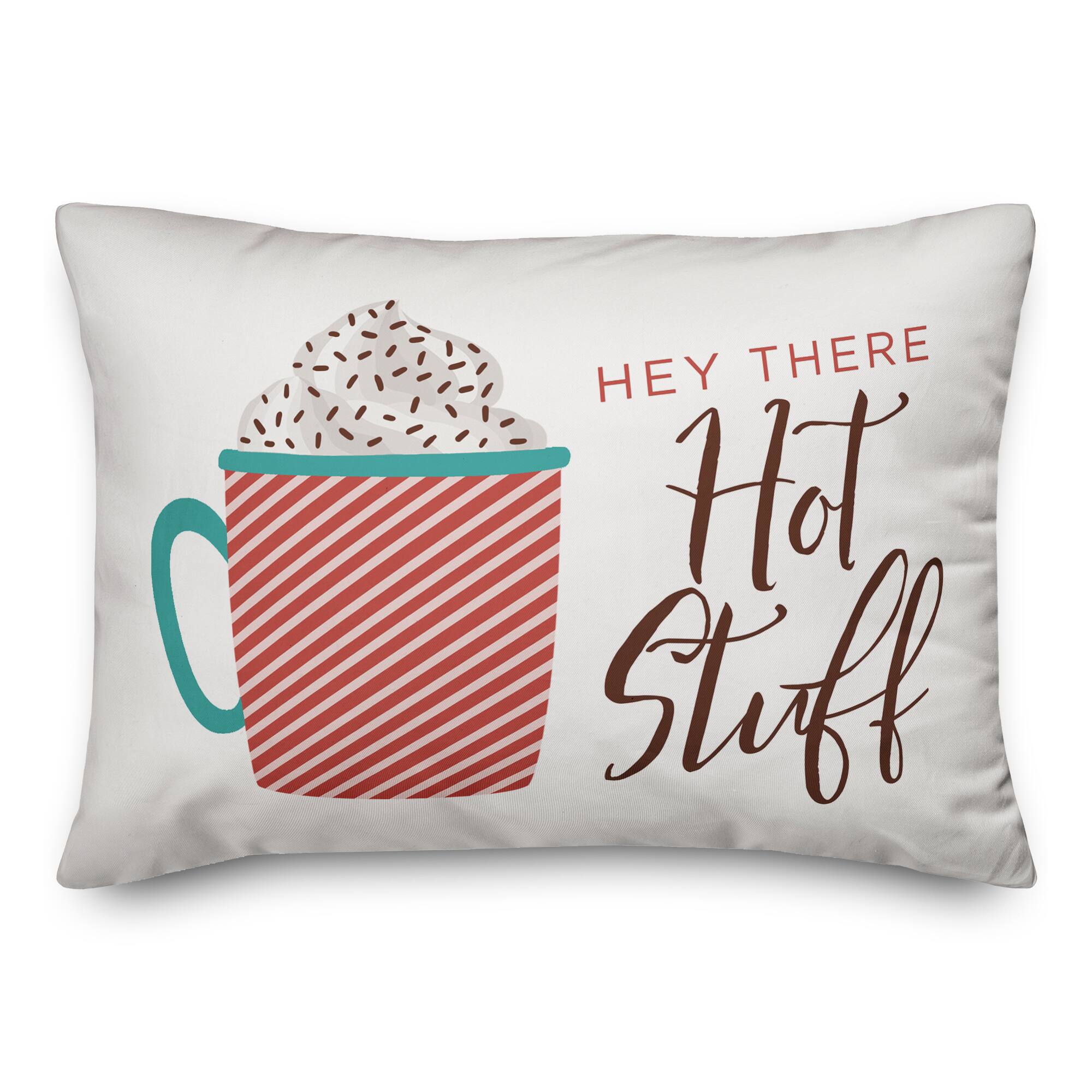Designs Direct Hey There Hot Stuff 14x20 Throw Pillow