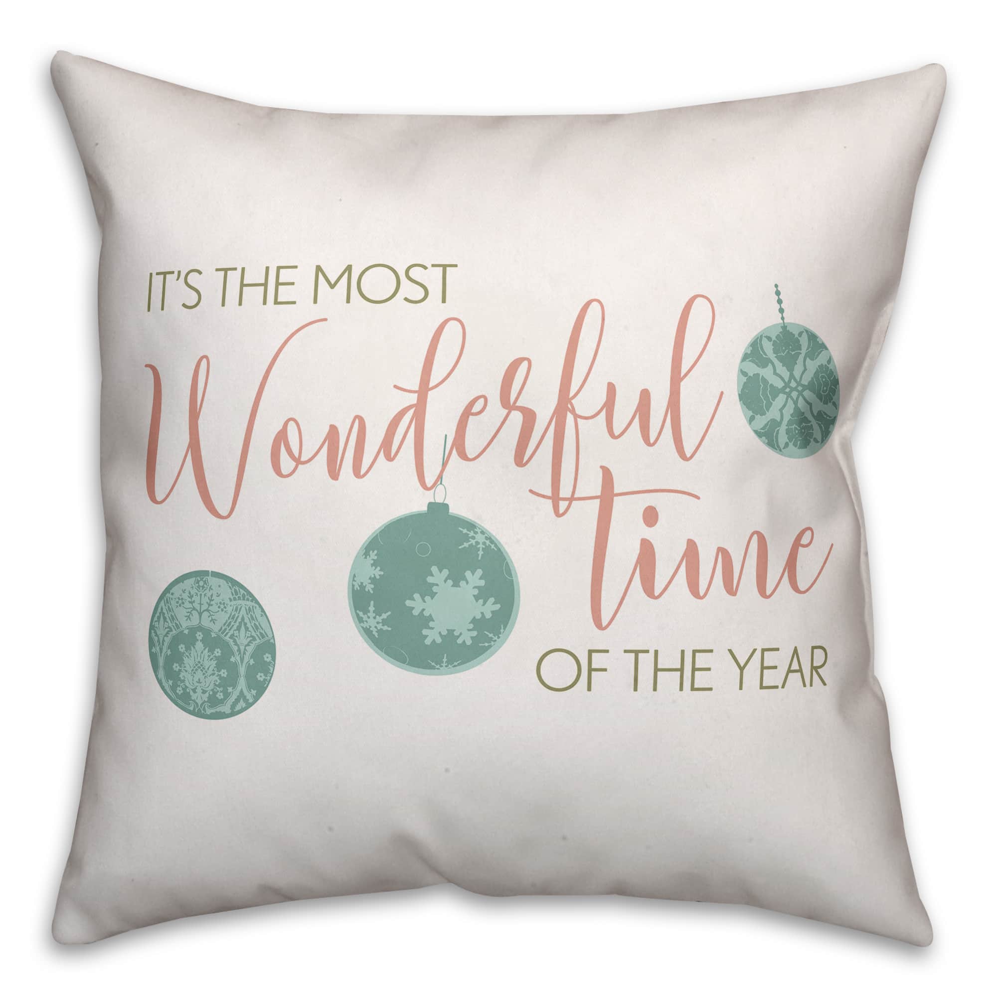 It&#x2019;s the Most Wonderful Time of the Year Throw Pillow