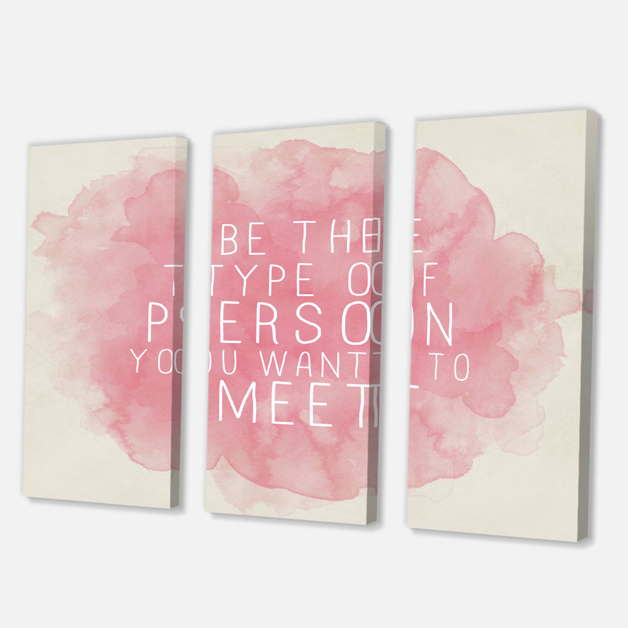 Designart - Be The Person You Want To Meet