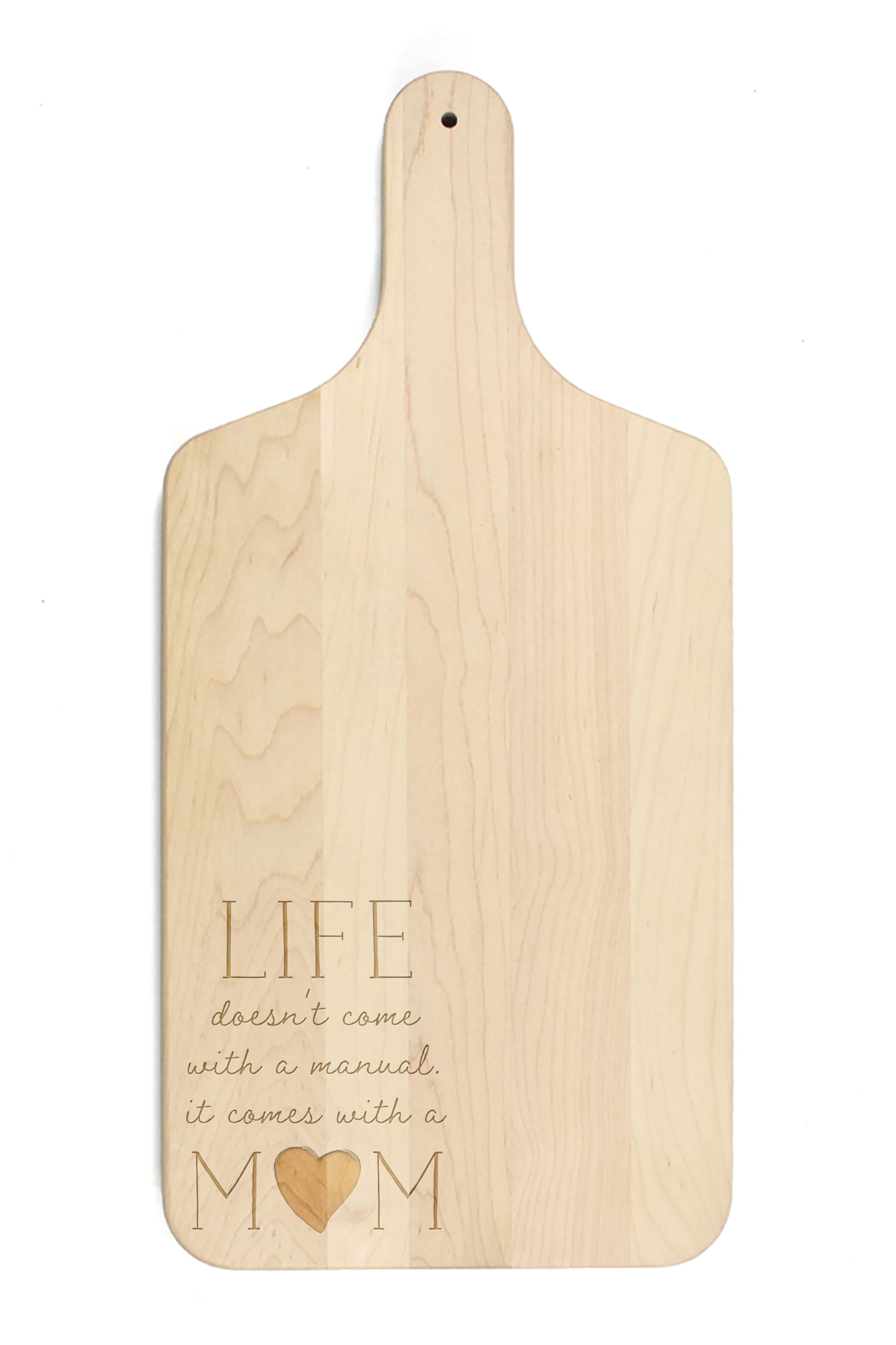 17&#x22; Life Comes with a Mom Maple Paddle Cutting Board
