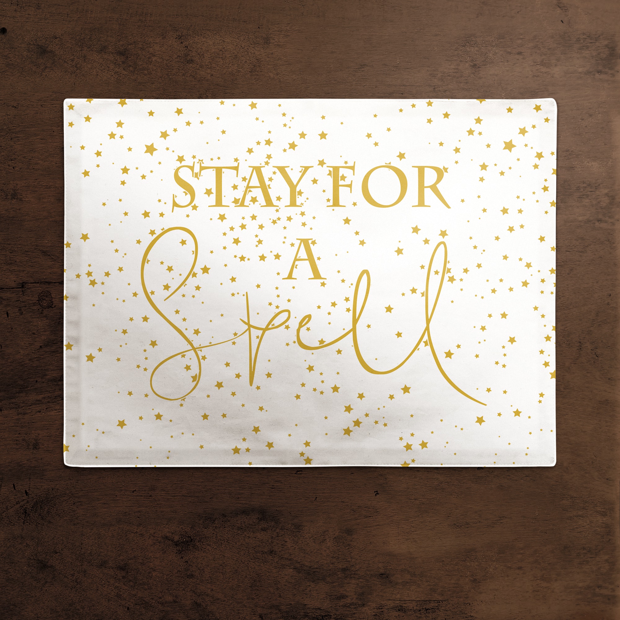 Stay For A Spell Polyester Twill Placemat