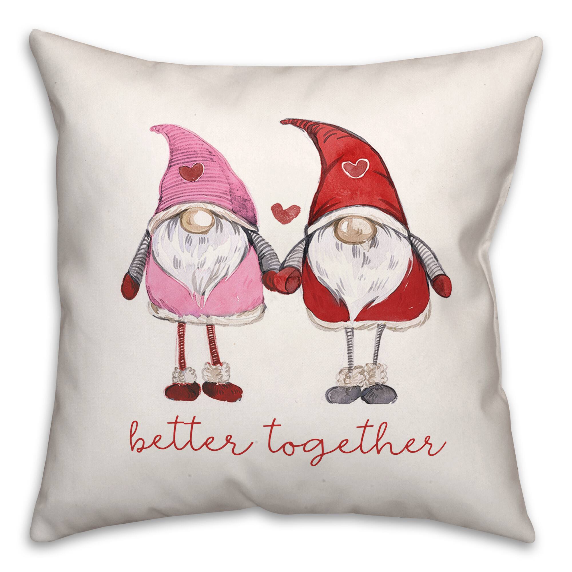 Love Gnomes Better Together 16&#x22; x 16&#x22; Throw Pillow