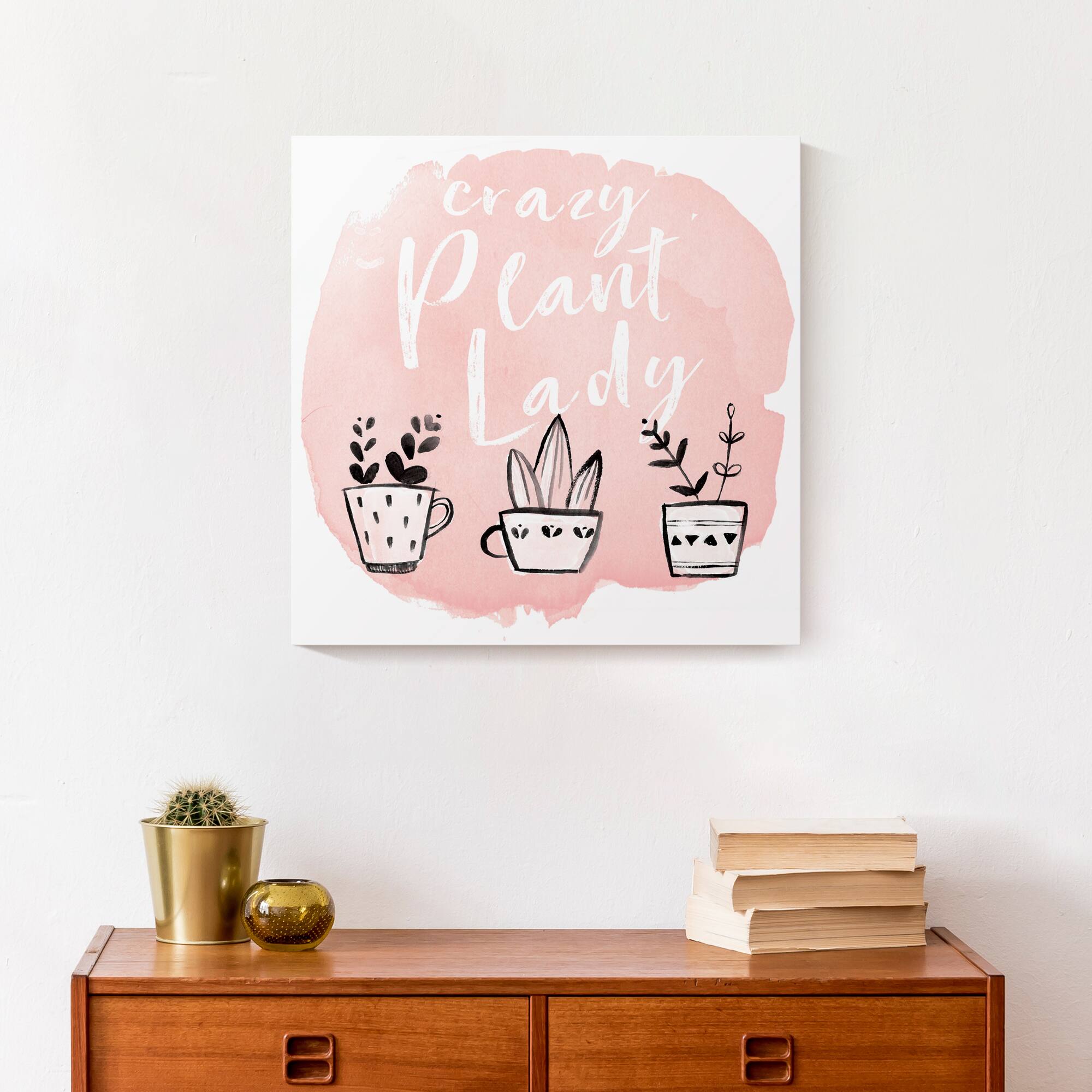 Crazy Plant Lady 16" x 16" Canvas Wall Art