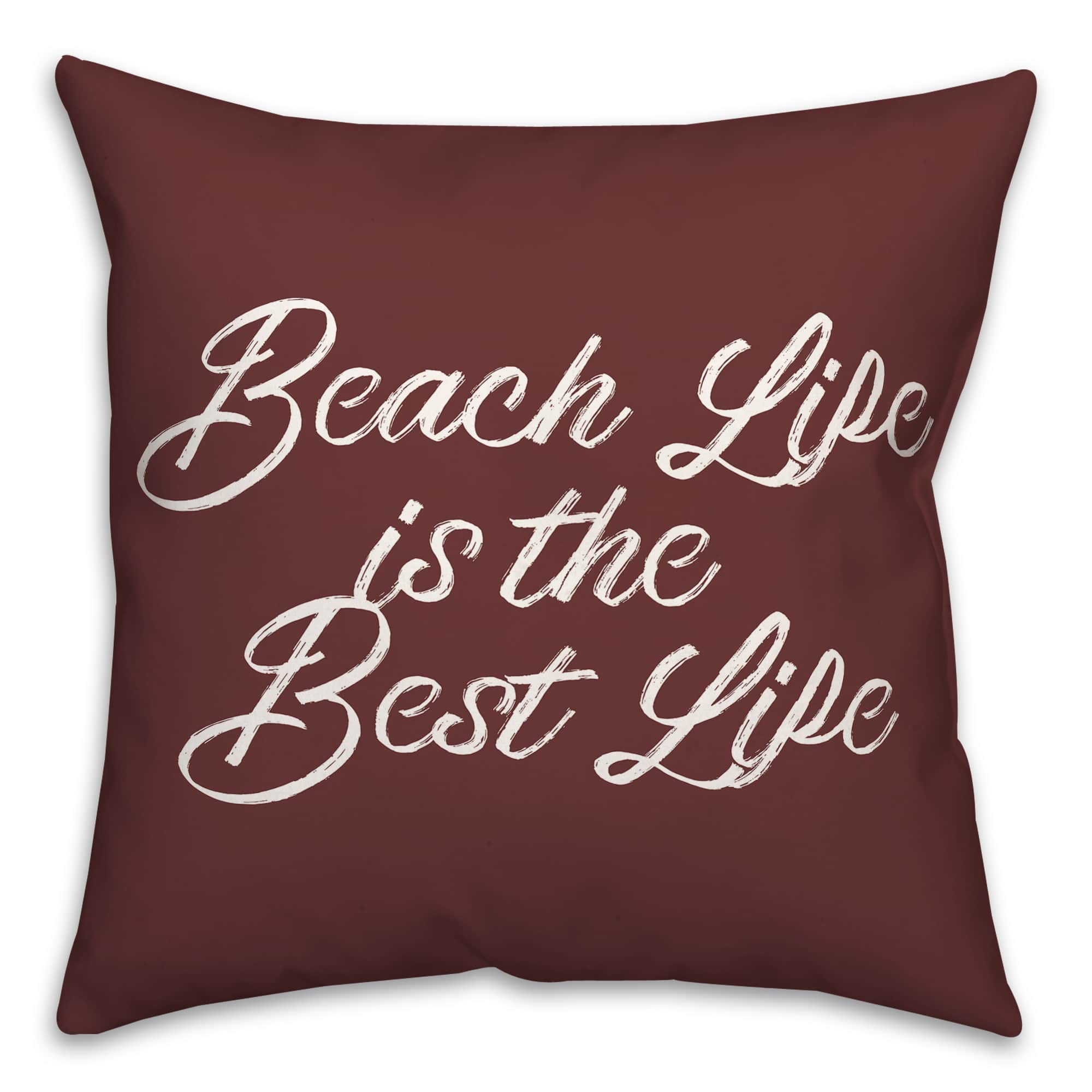 Beach Life Is the Best Life Throw Pillow