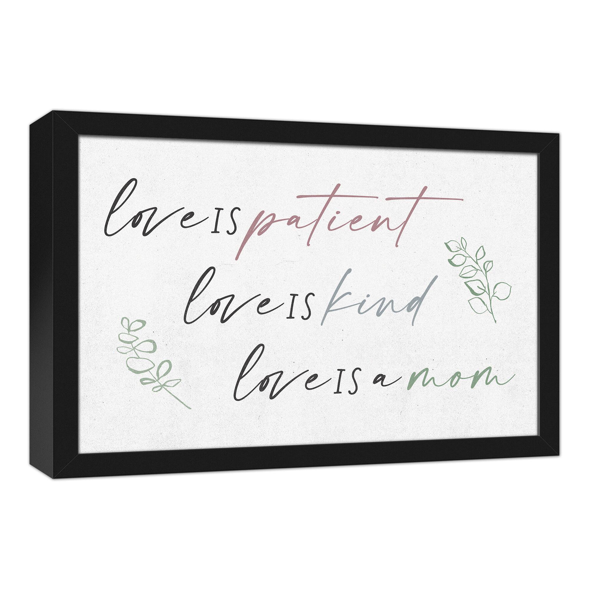 Love is Mom Black Framed Canvas
