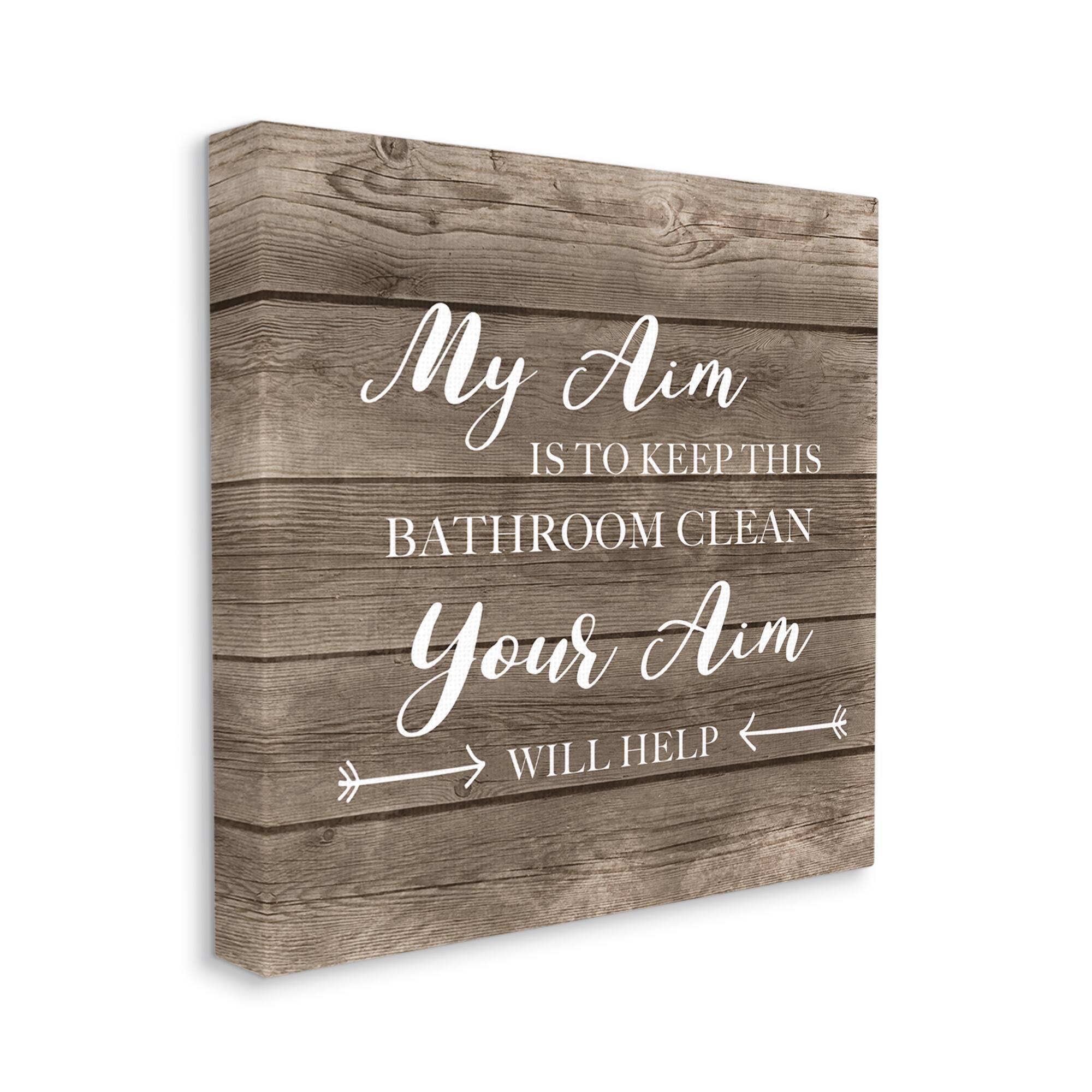 Stupell Industries Your Aim Toilet Cleanliness Funny Canvas Wall Art