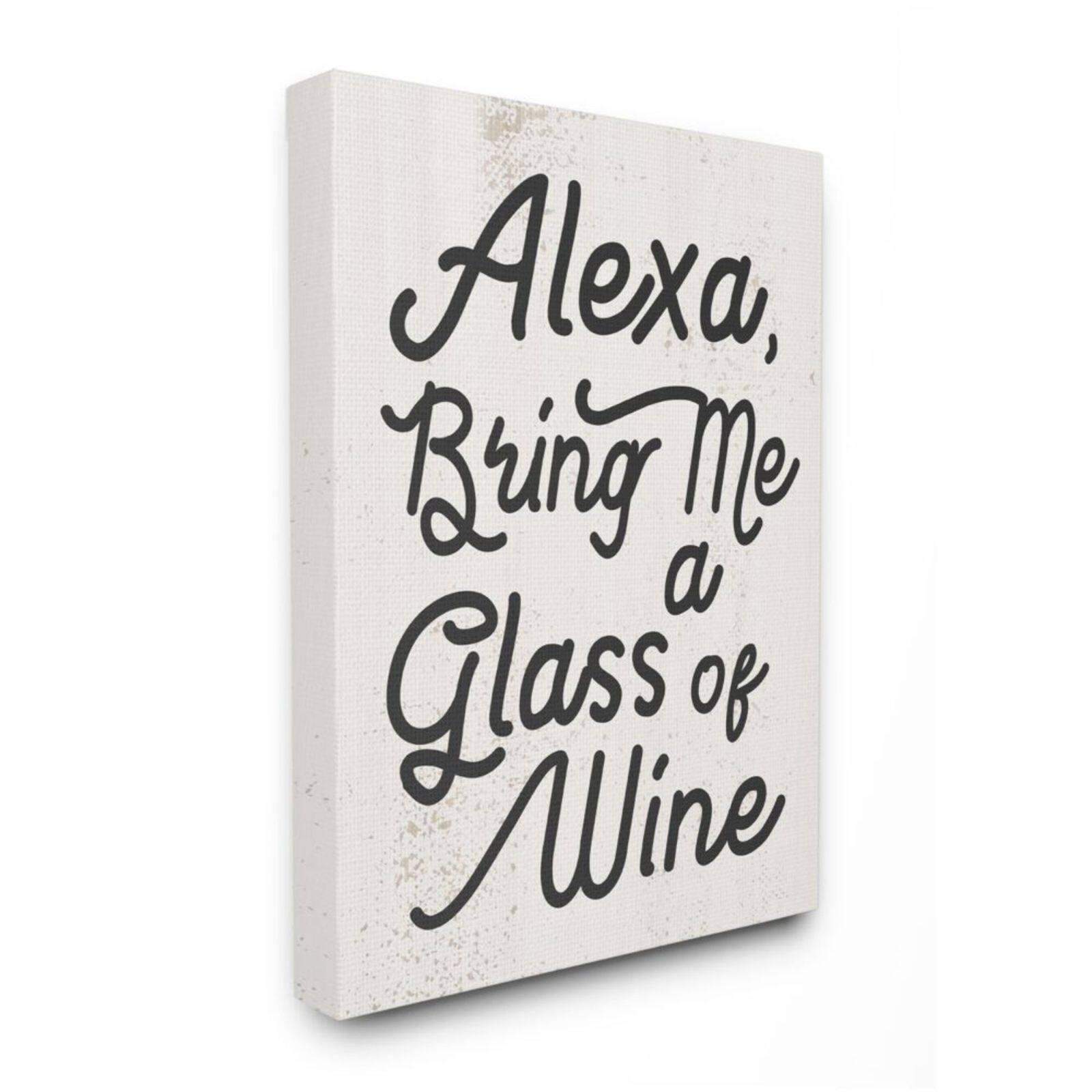 Stupell Industries Alexa Bring Me Wine Distressed Kitchen Sign Wall Accent