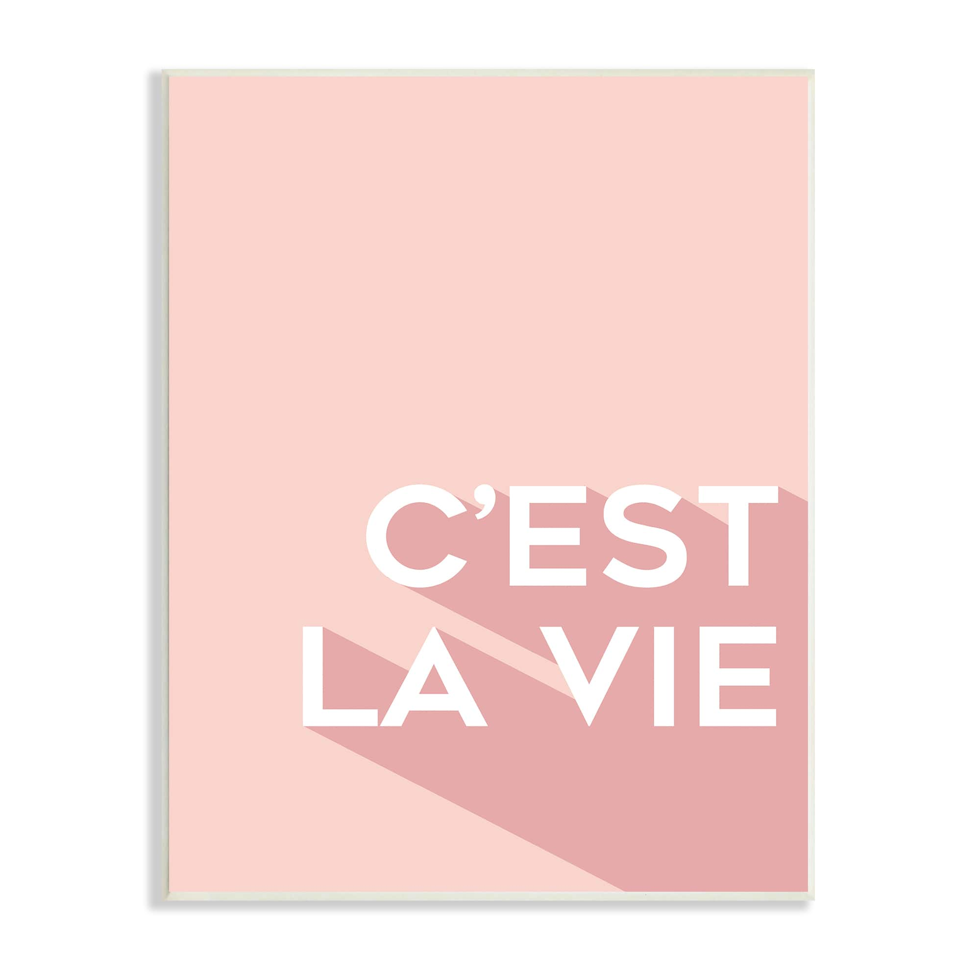 Stupell Industries C'est La Vie French Phrase Pink Pop Typography Wall Plaque