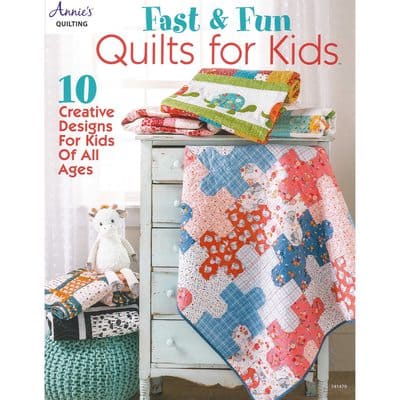 Annie's Fast & Fun Quilts For Kids Book | Michaels