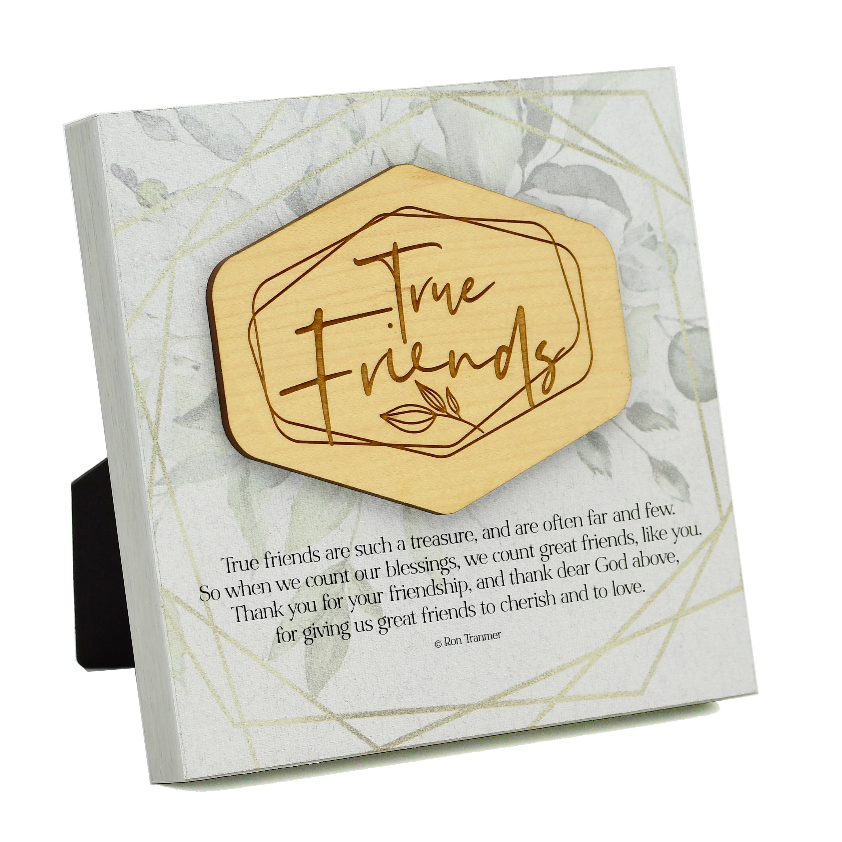 True Friends Meadow Wood Plaque