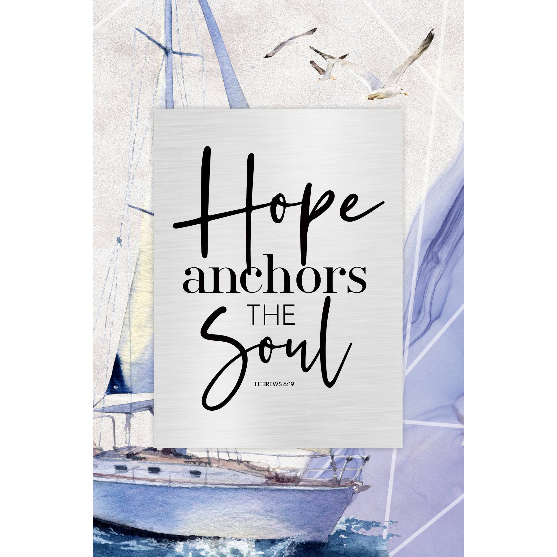 9" Hope Anchors The Soul Plaque