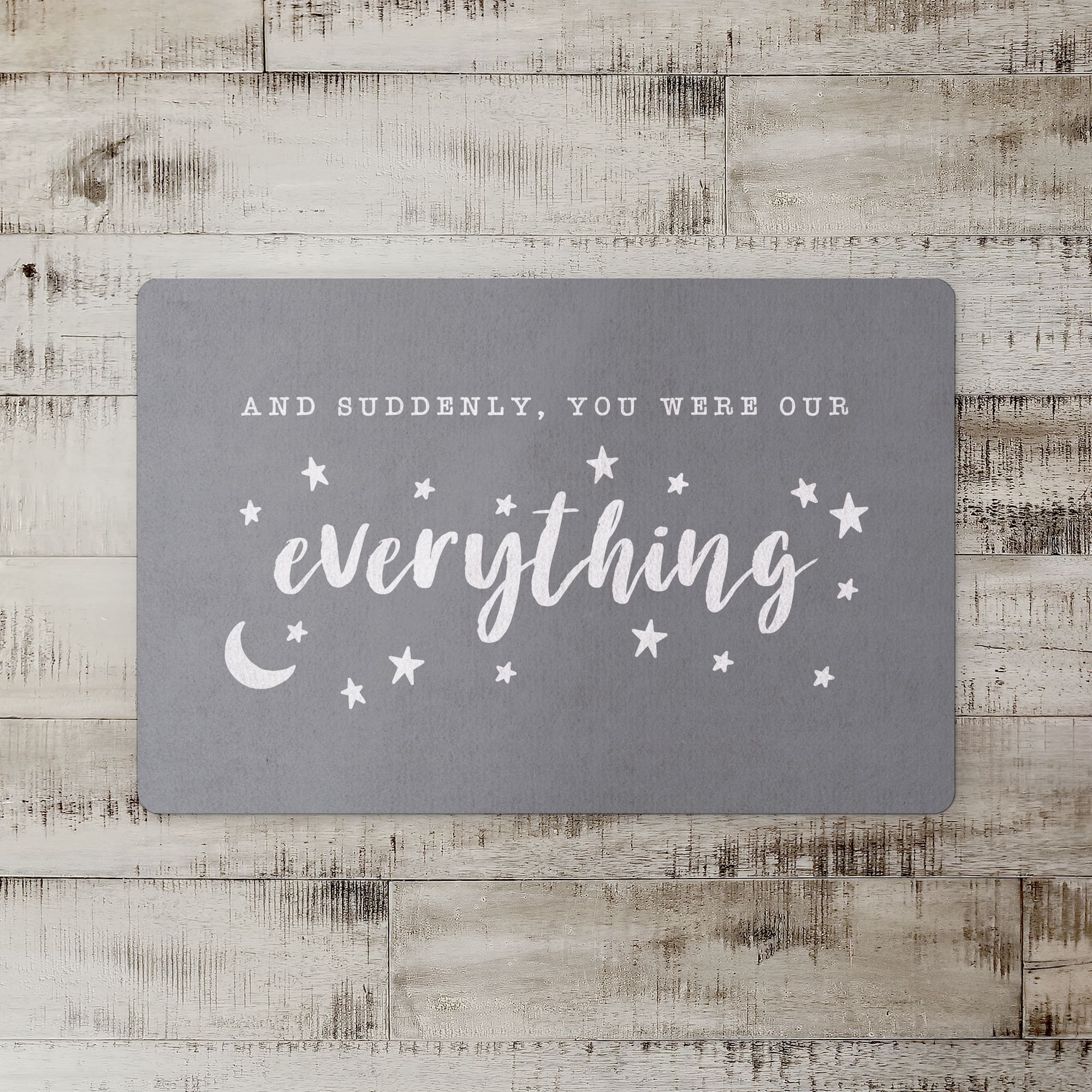 18" x 27" Suddenly You Were Our Everything Floor Mat