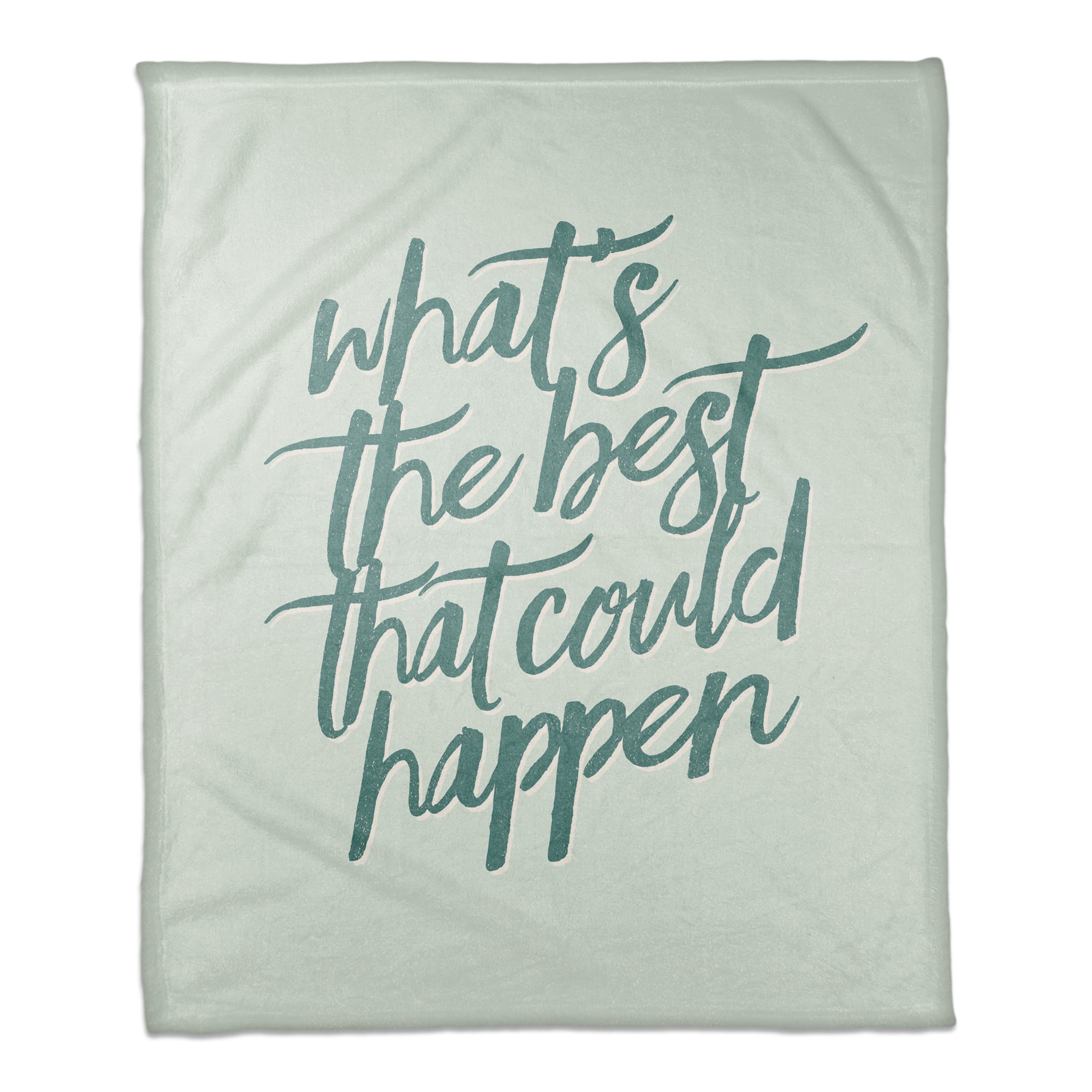 50&#x22; x 60&#x22; What&#x27;s the Best That Could Happen Coral Fleece Blanket
