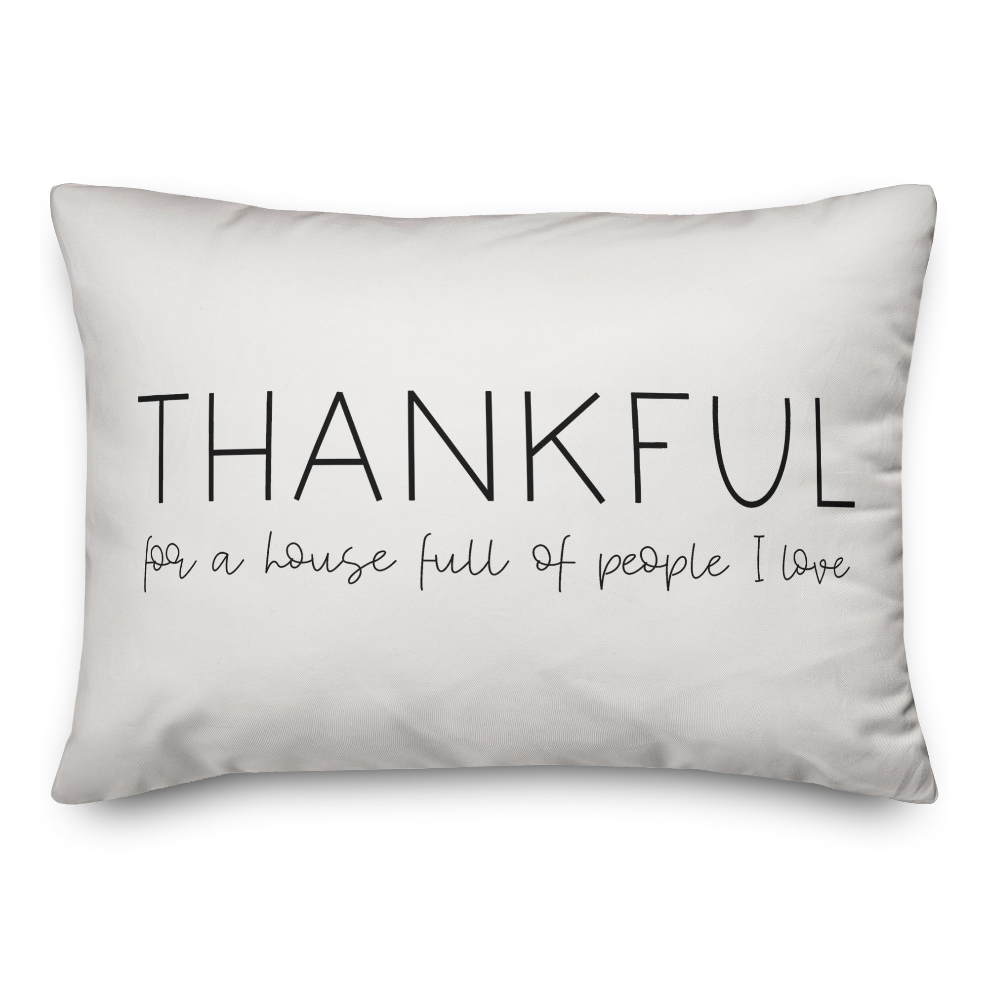 Thankful For A House Full Of People 20" x 14" Throw Pillow