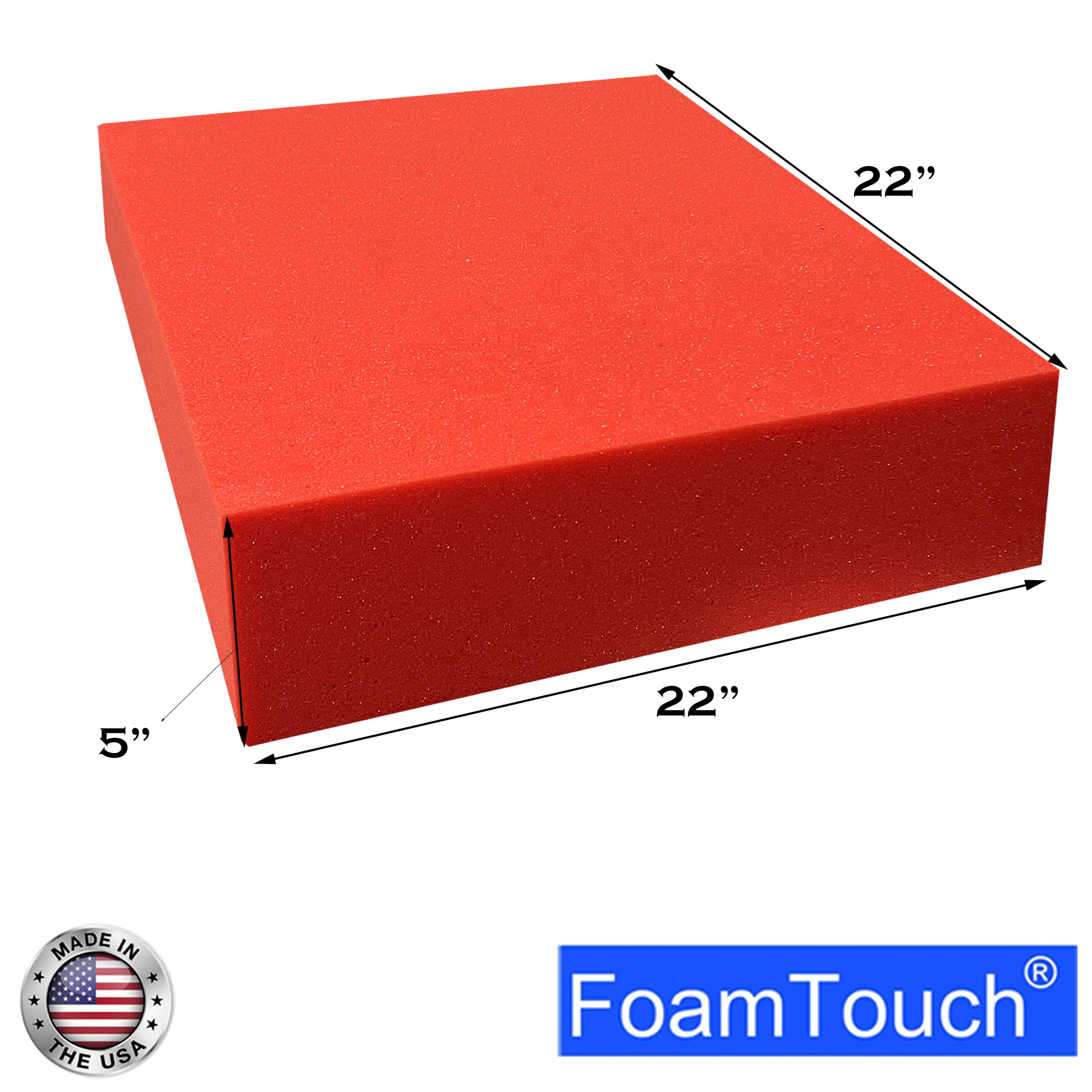 FoamTouch® 5" x 22" x 22" High Density Upholstery Foam