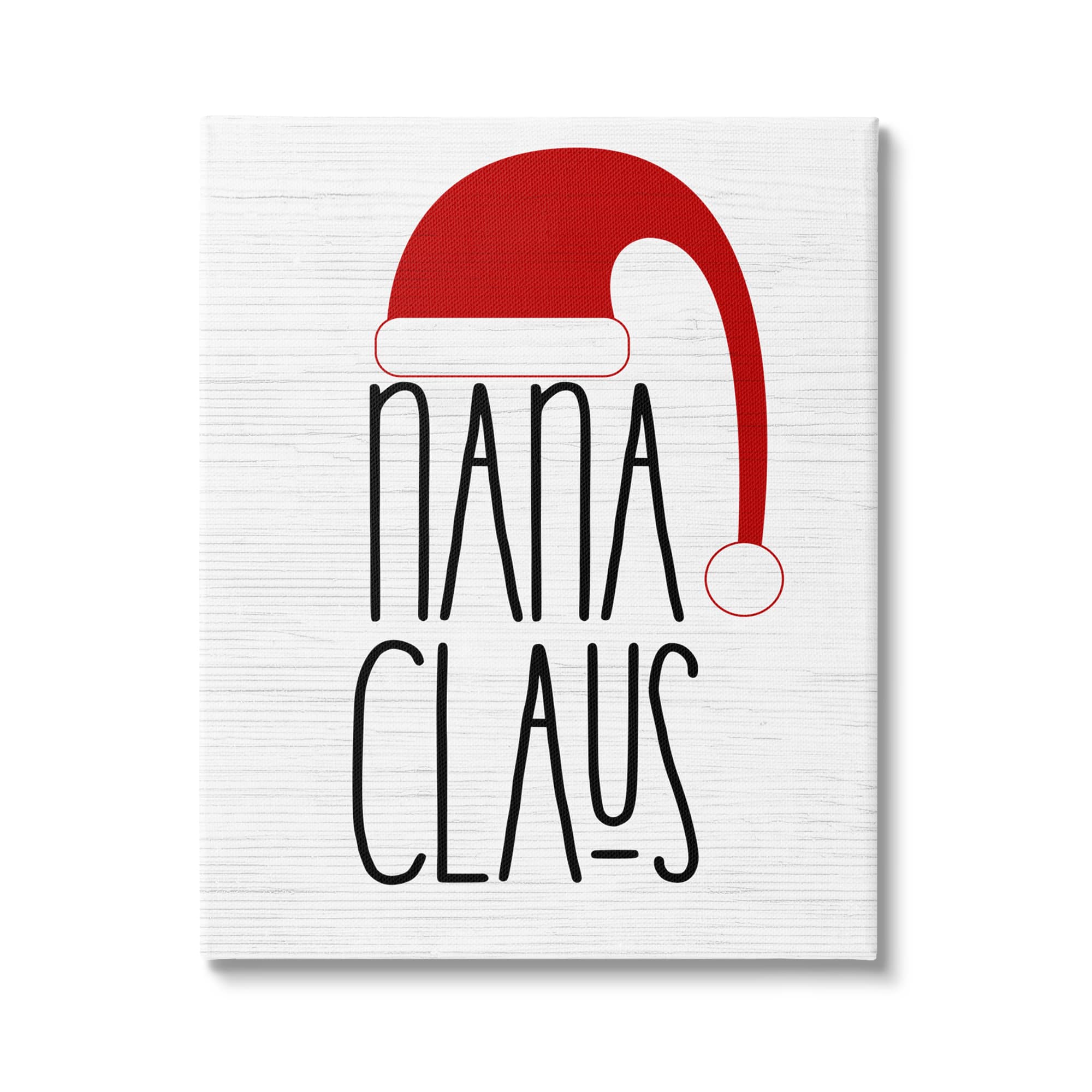 Stupell Industries Nana Claus Fun Santa Hat Phrase Canvas Wall Art
