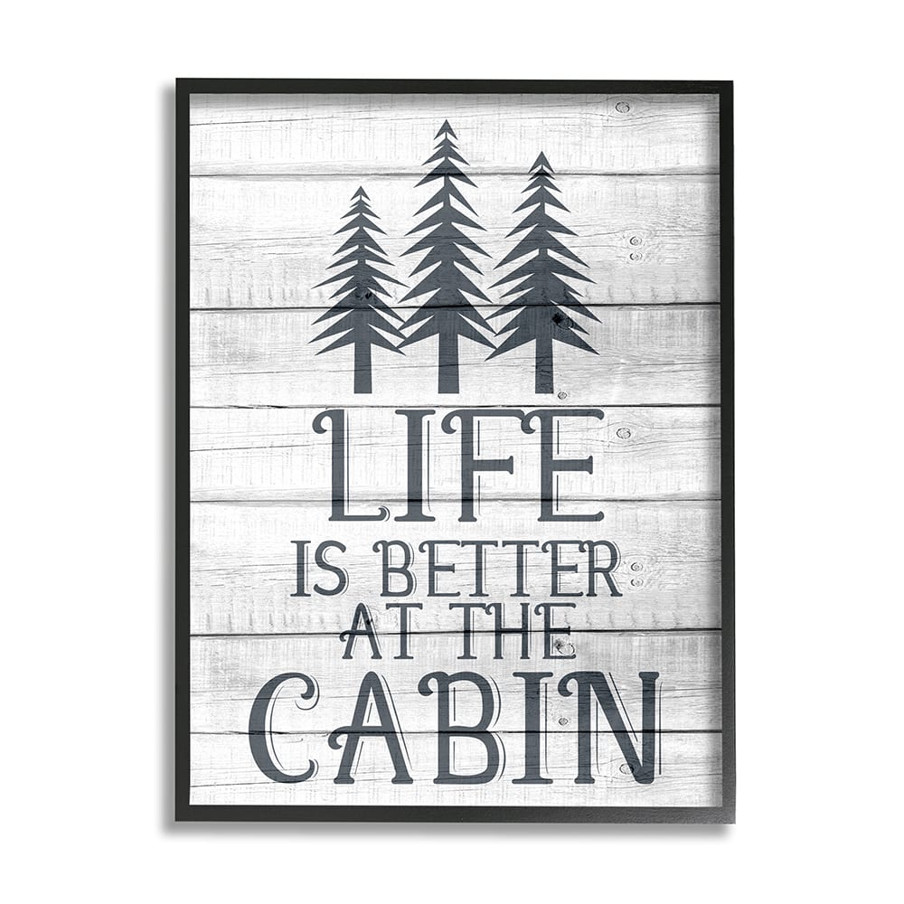 Stupell Industries Life's Better At Cabin Phrase Rural Forest Home Framed Wall Art